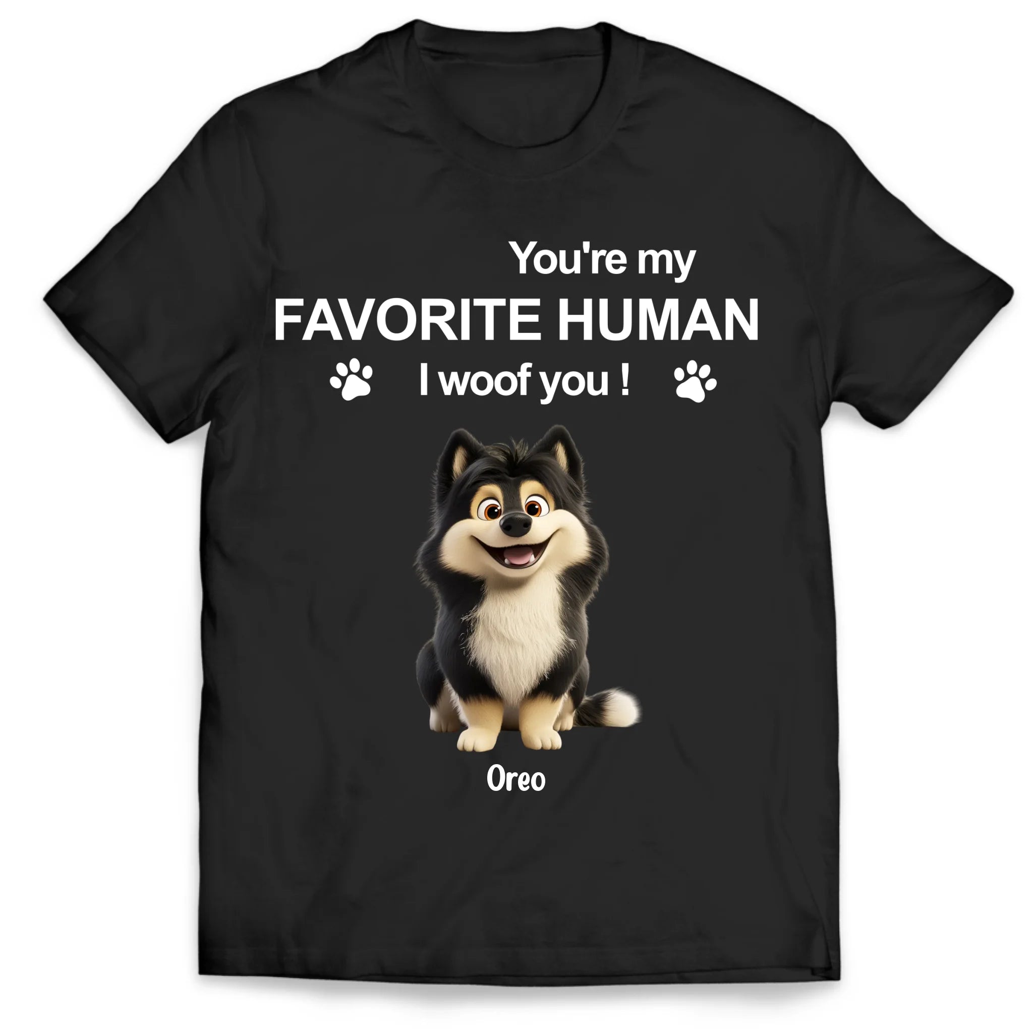 To My Favorite Human - Personalized T-Shirt, Gift For Dog Lovers