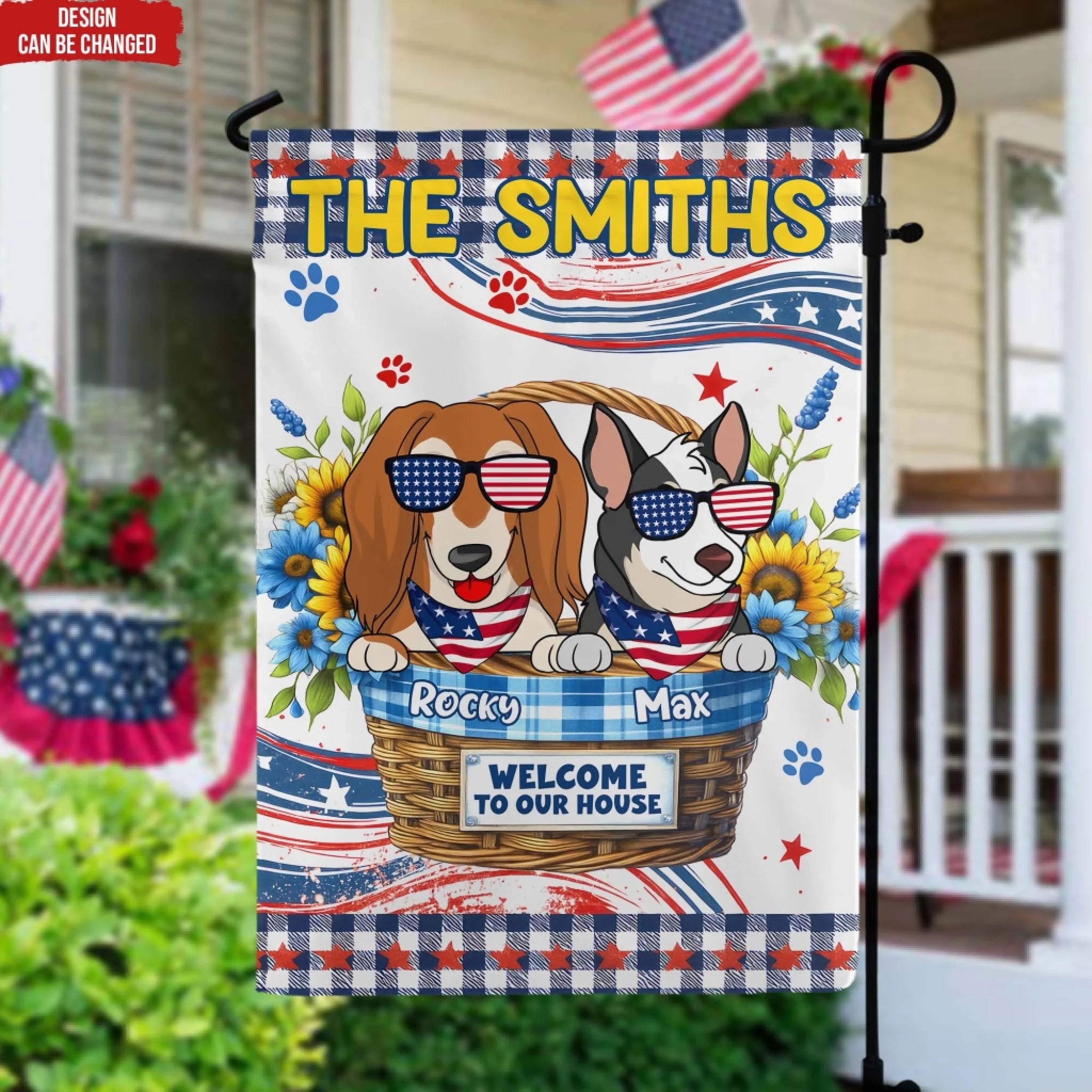 Welcome To Our Home - Personalized Garden Flag, 4th of July Yard Flag, Independence Day Gift for Dog Lovers