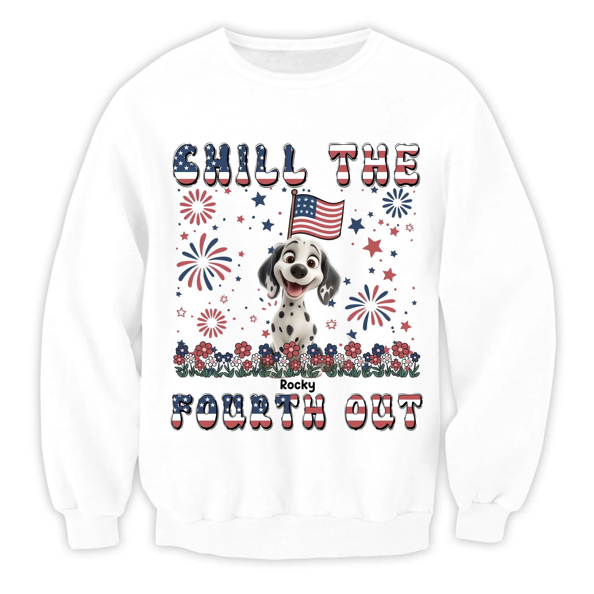 Chill The Fourth Out - Personalized T-Shirt, 4th Of July Dog Lover Gift
