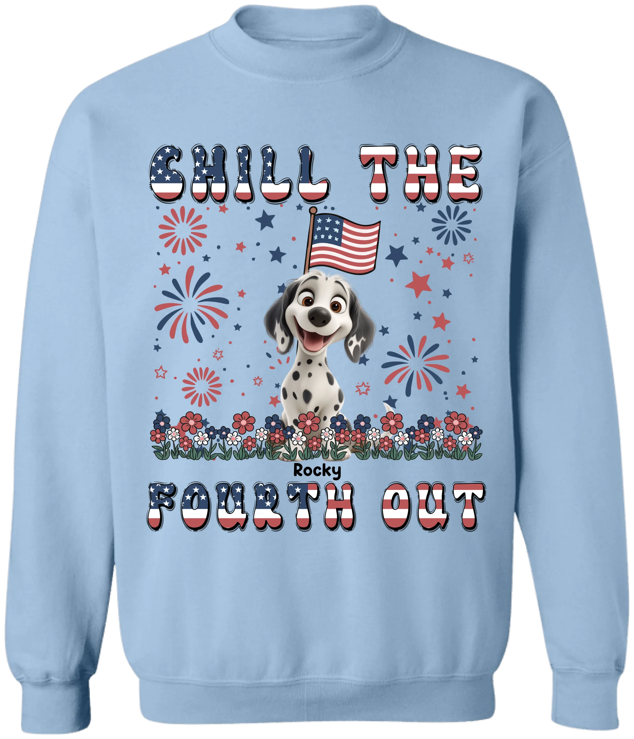 Chill The Fourth Out - Personalized T-Shirt, 4th Of July Dog Lover Gift