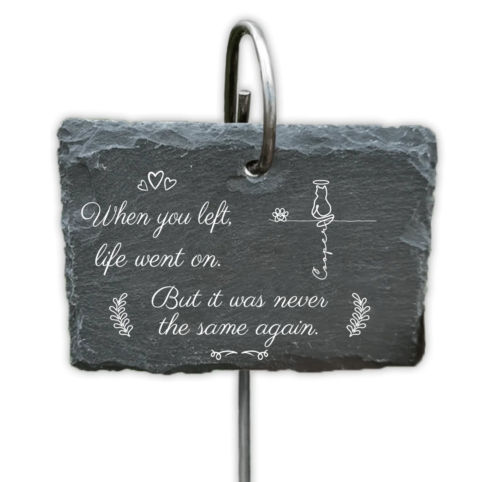 When You Left, Life Went On, But It Was Never The Same Again - Personalized Garden Slate, Pet Memorial Gift
