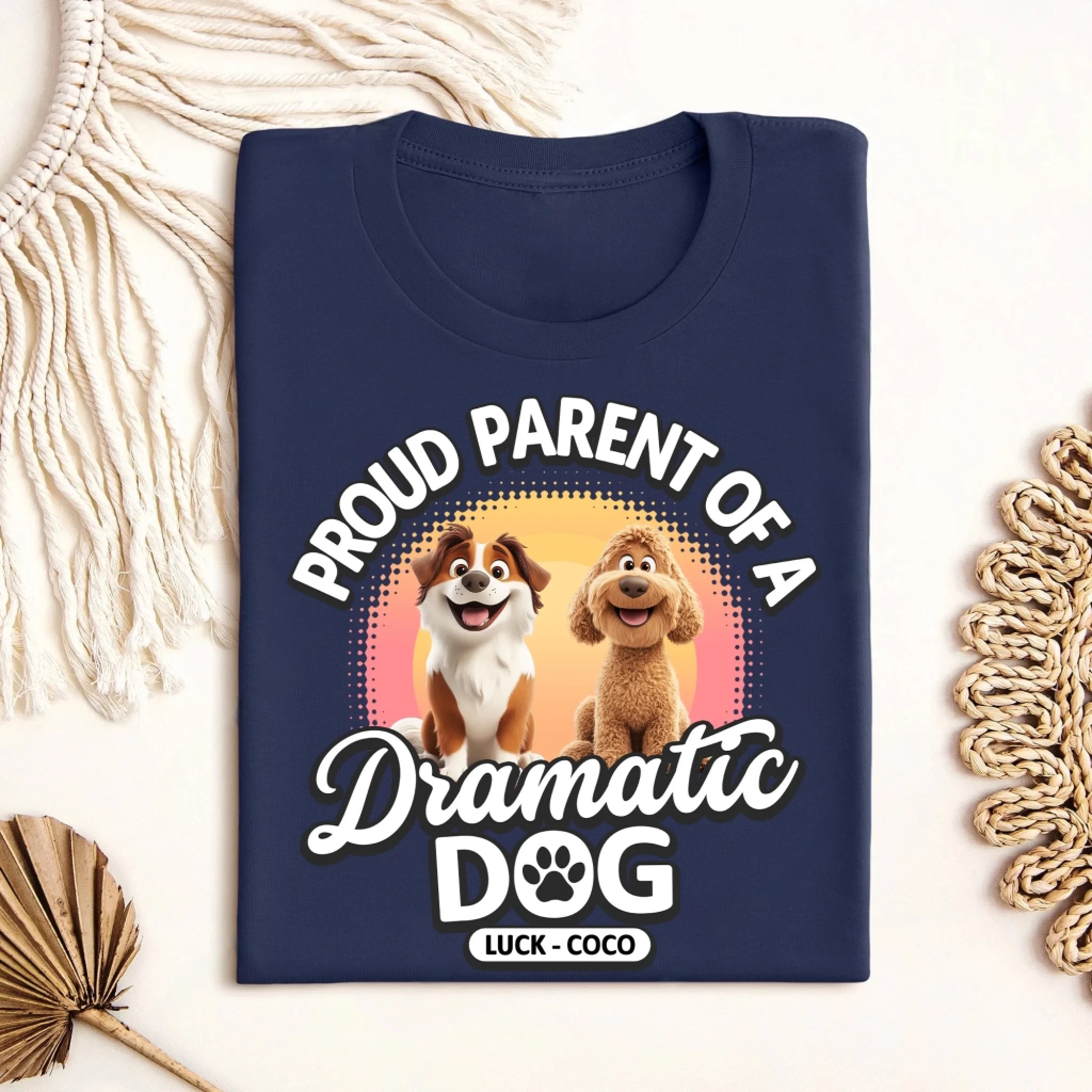 Proud Parent Of Dramatic Dogs mk 4