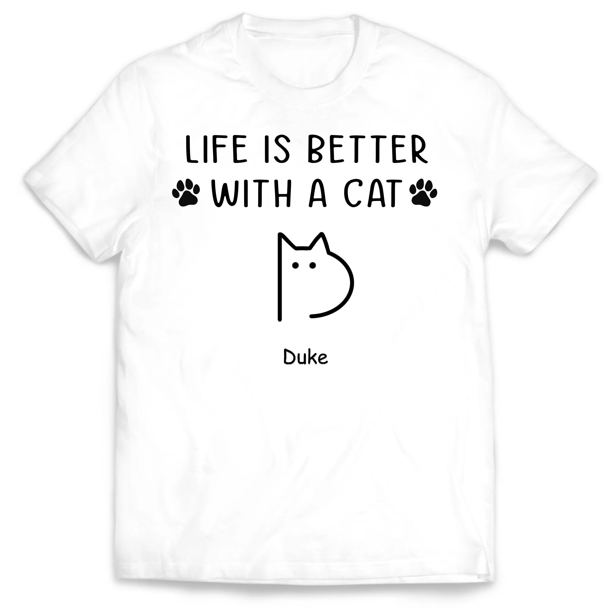 Life Is Better With Cats - Personalized T-Shirt, Gift For Cat Lovers, Cat Mom, Cat Lady