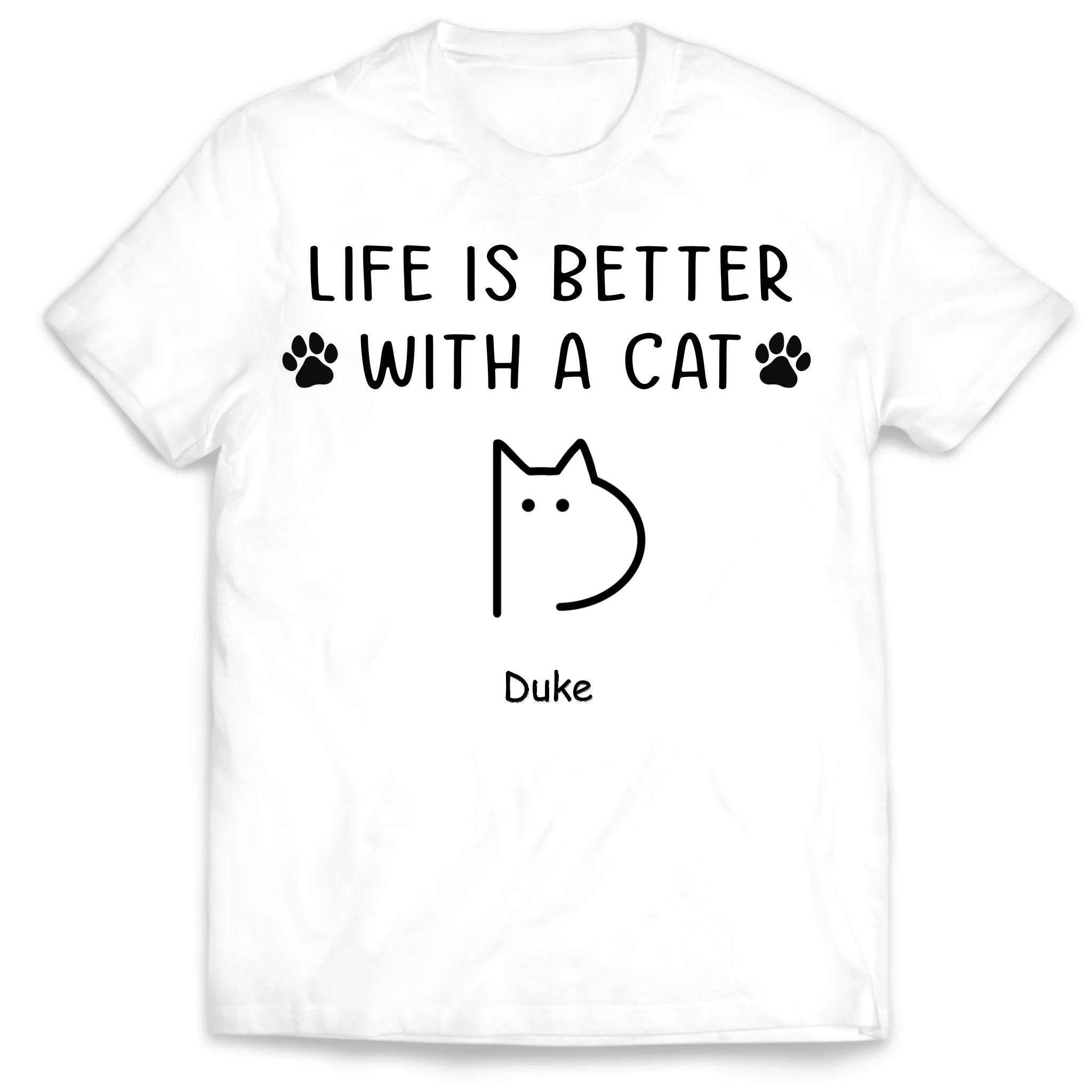 Life Is Better With Cats - Personalized T-Shirt, Gift For Cat Lovers, Cat Mom, Cat Lady