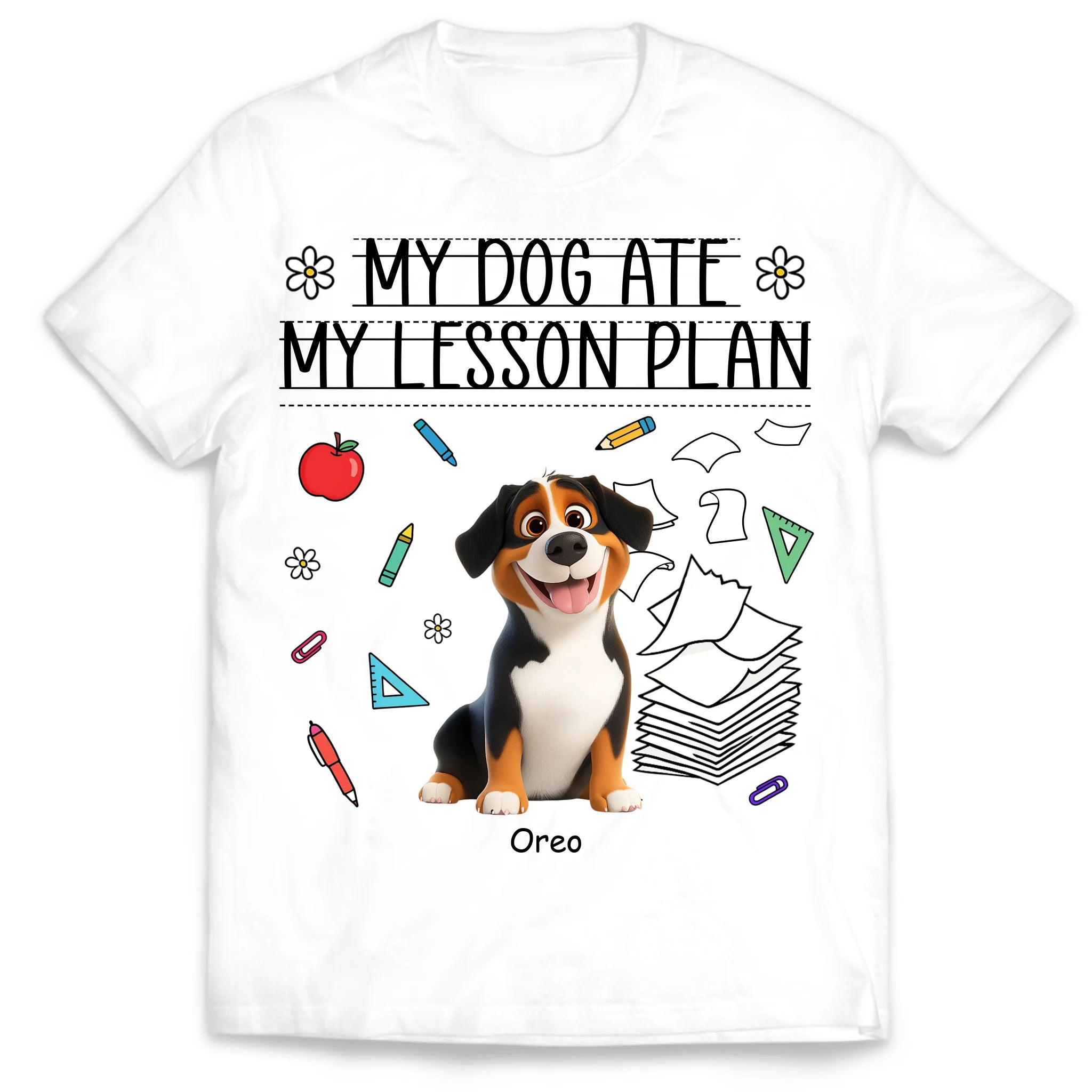 My Dog Ate My Lesson Plan Teacher - Personalized T-Shirt, Funny Gift