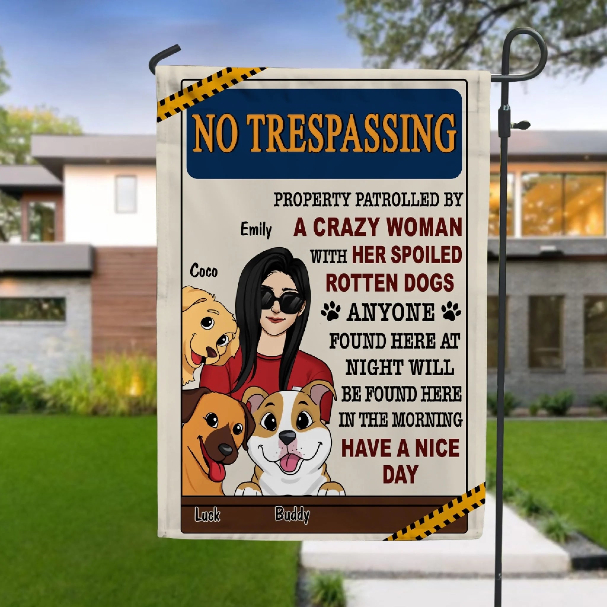 No Trespassing Property Patrolled By Crazy Woman MK 1