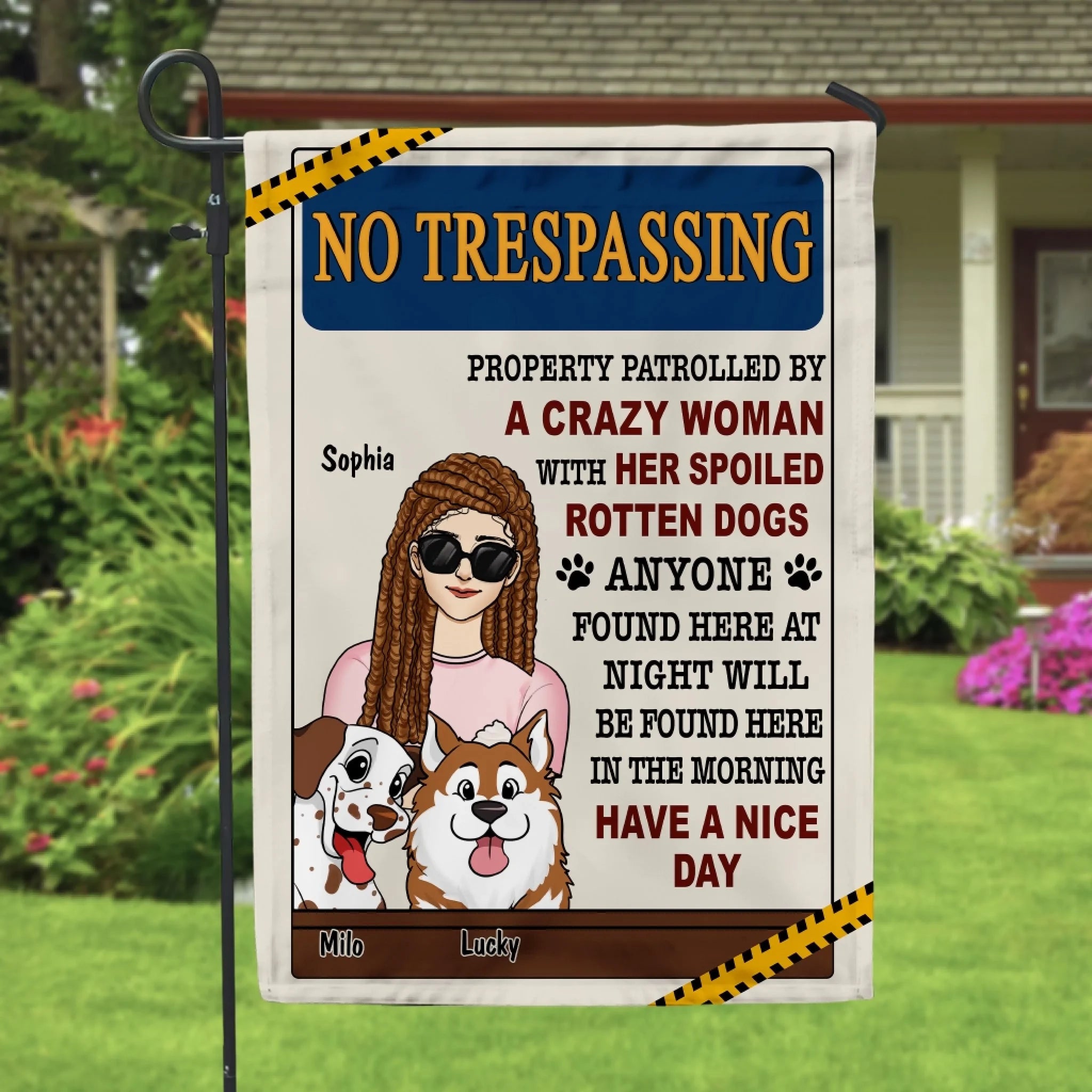 No Trespassing Property Patrolled By Crazy Woman MK 5