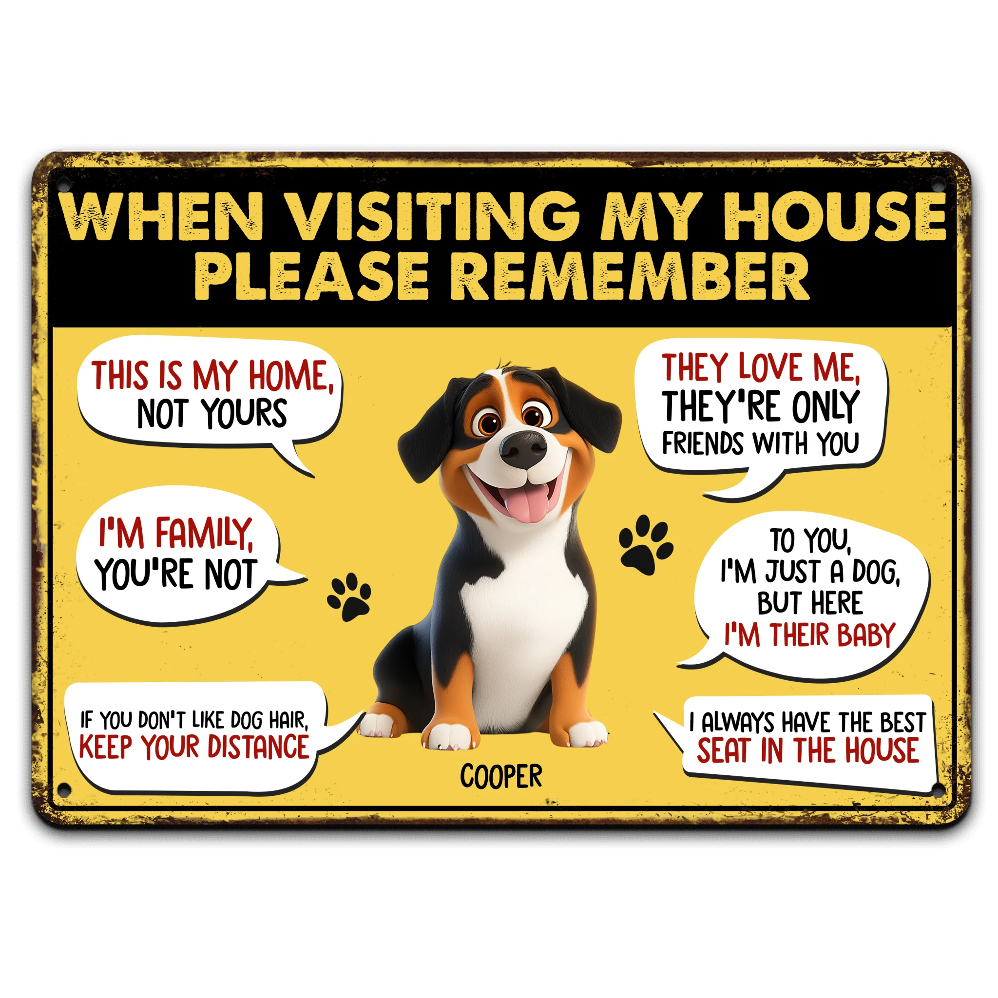 Dog When Visiting My House Please Remember - Personalized Metal Sign, Gift For Dog Lovers