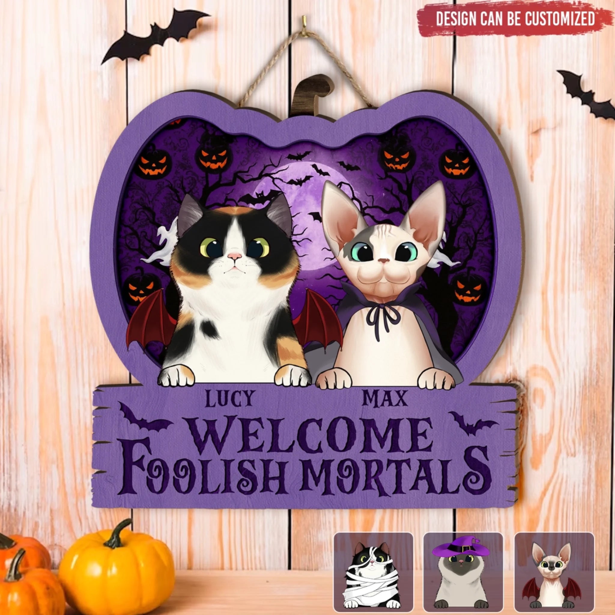 Halloween Cat Welcome Foolish Mortals - Personalized Wooden Sign, Cat Lover Gift, Cat Owner Decoration