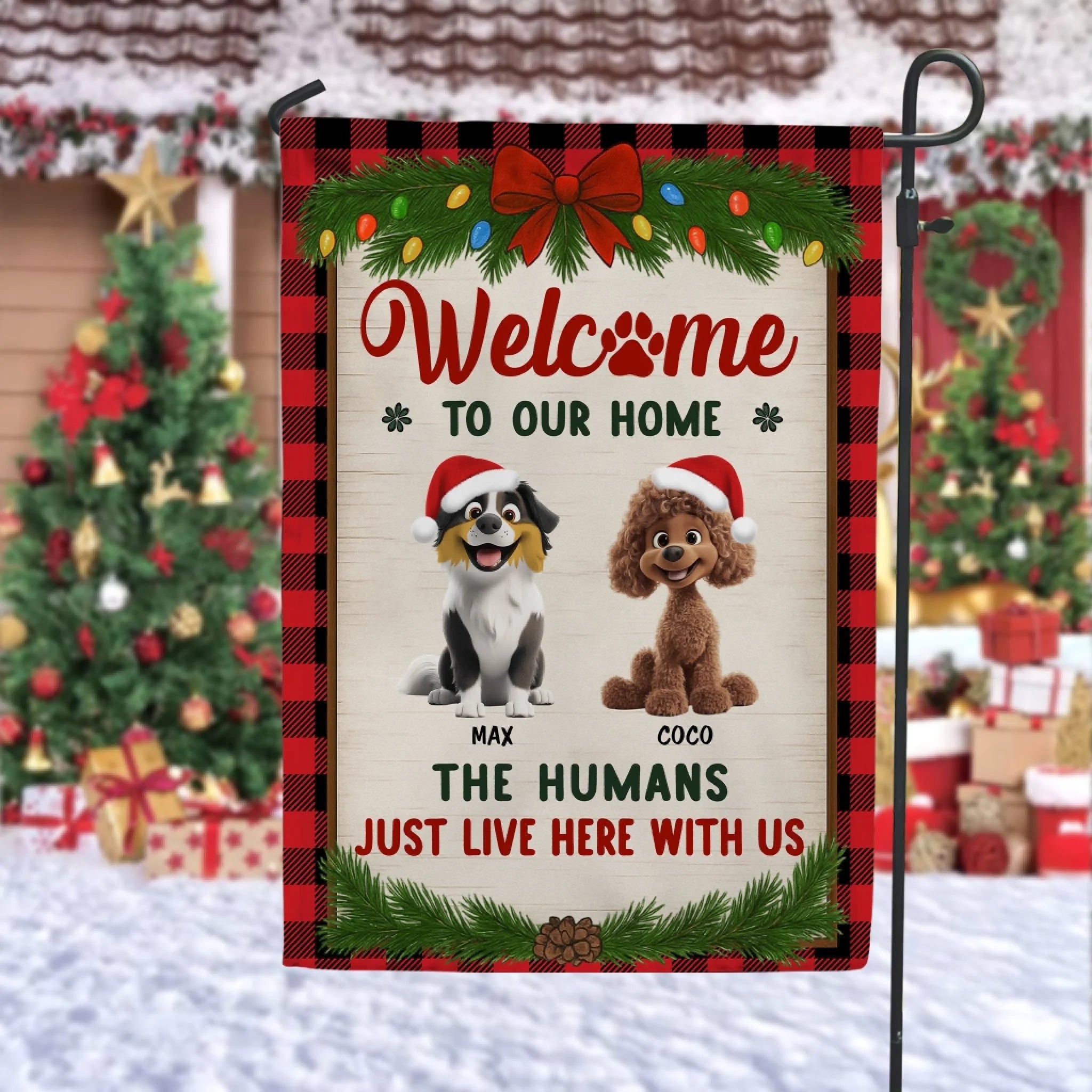 Welcome To Our Home Cute Dogs - Personalized Garden Flag, Christmas Home Decor For Dog Lovers