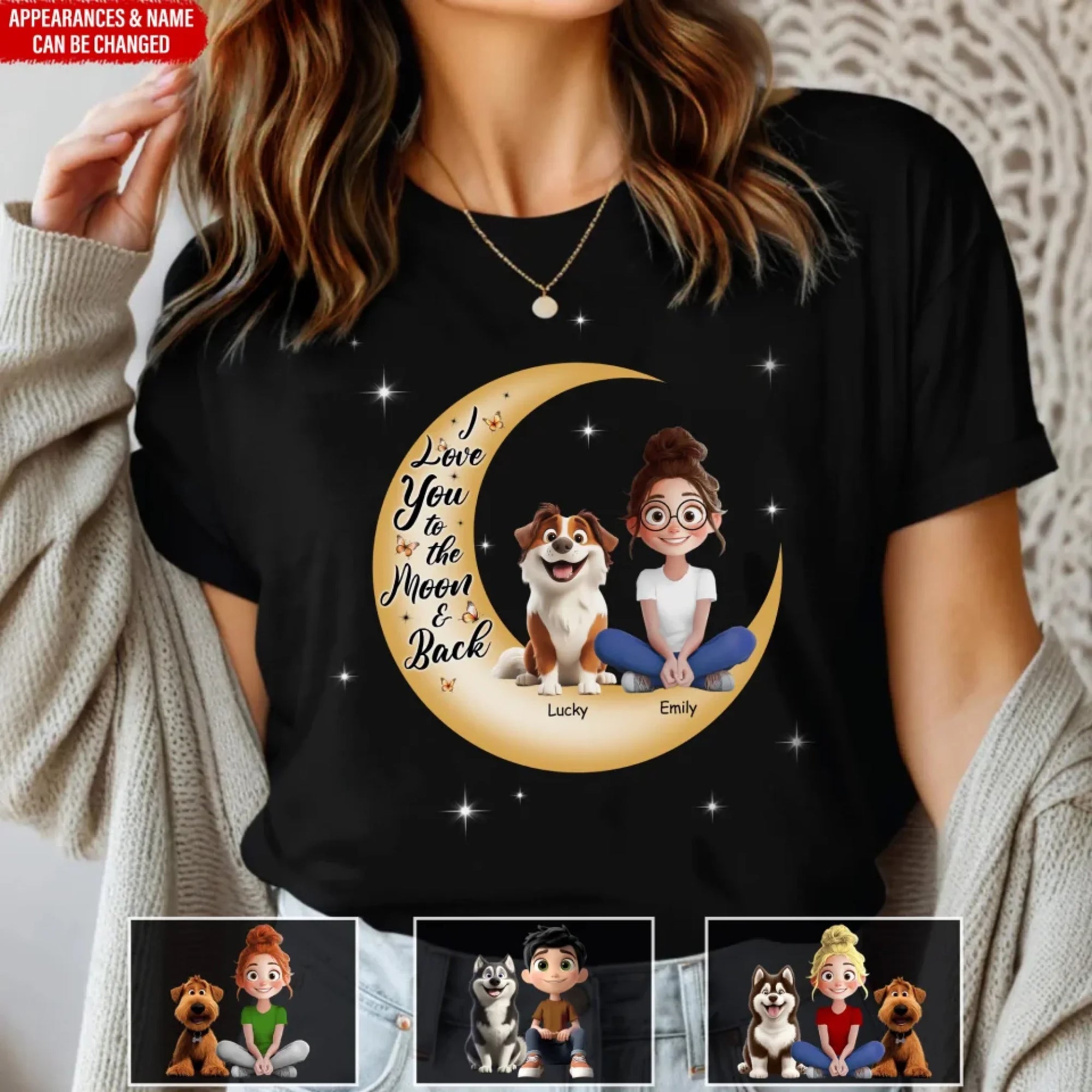 I Love You To The Moon & Back - Personalized T-Shirt, Dog Mom Gift, Gift for Fur Mama