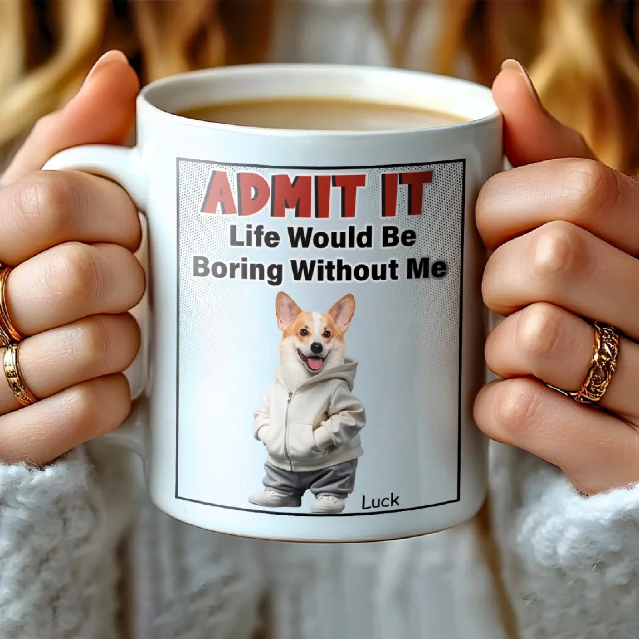 Admit It Life Would Be Boring Without Me mk4
