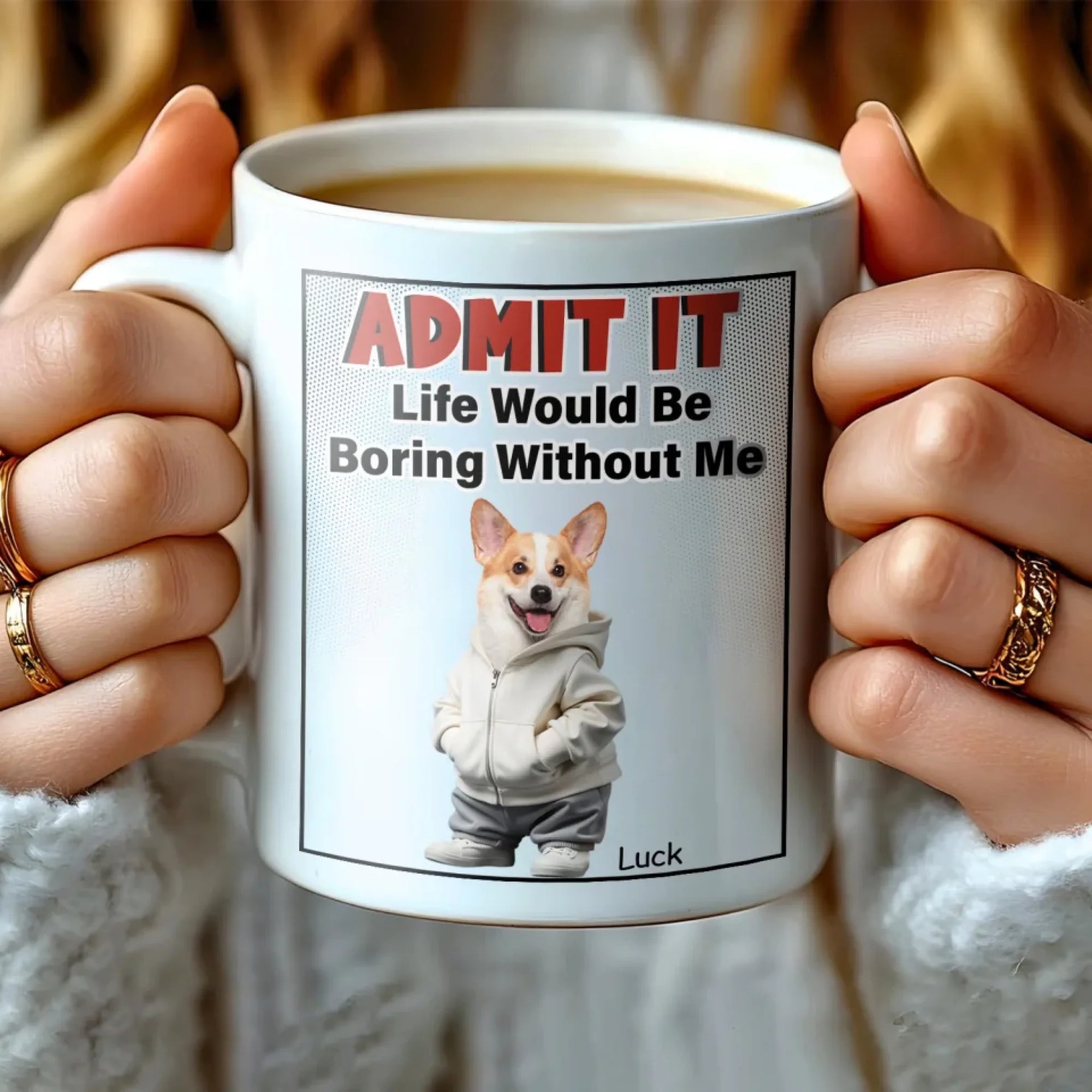 Admit It Life Would Be Boring Without Me mk4