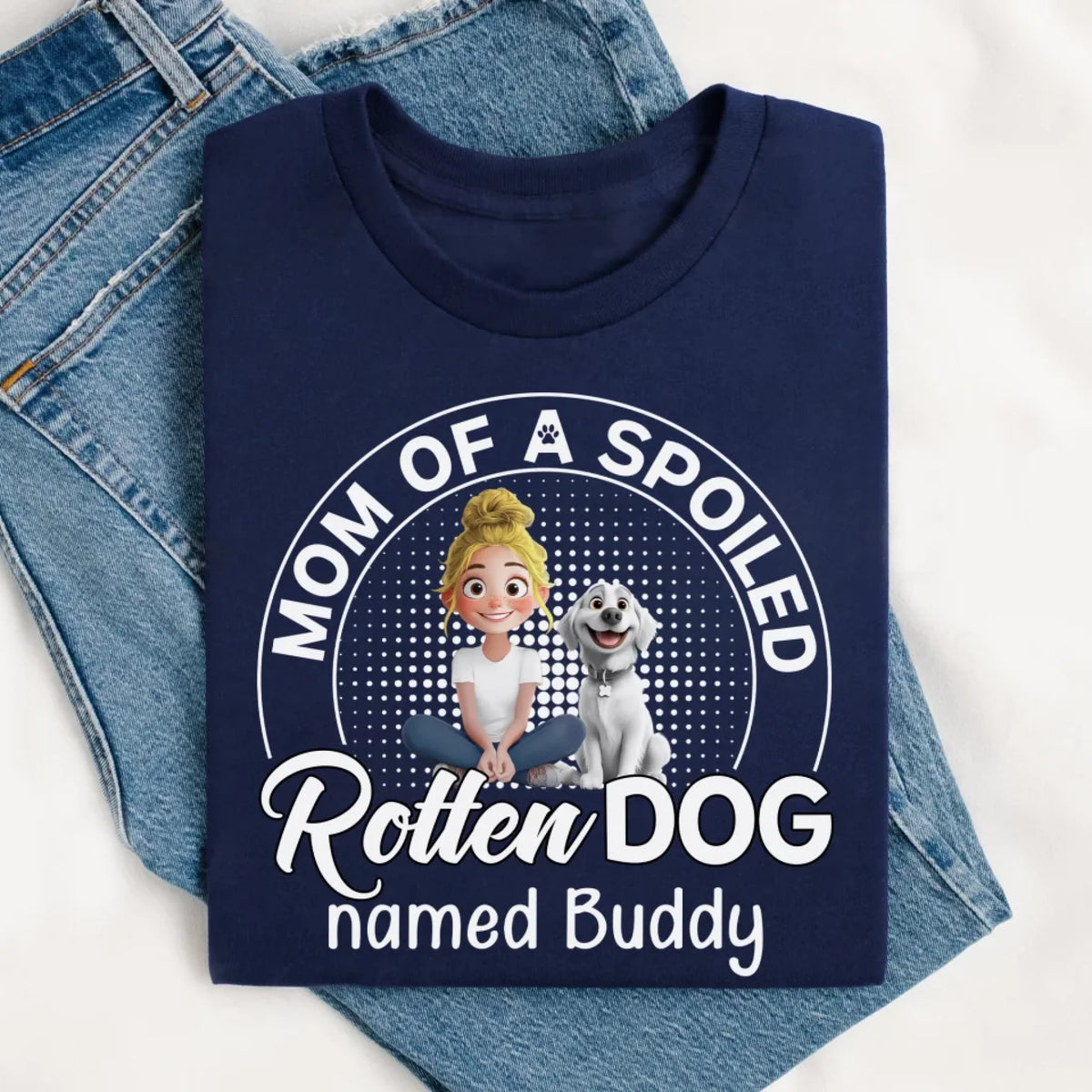 Mom Of Spoiled Rotten Dog mk2