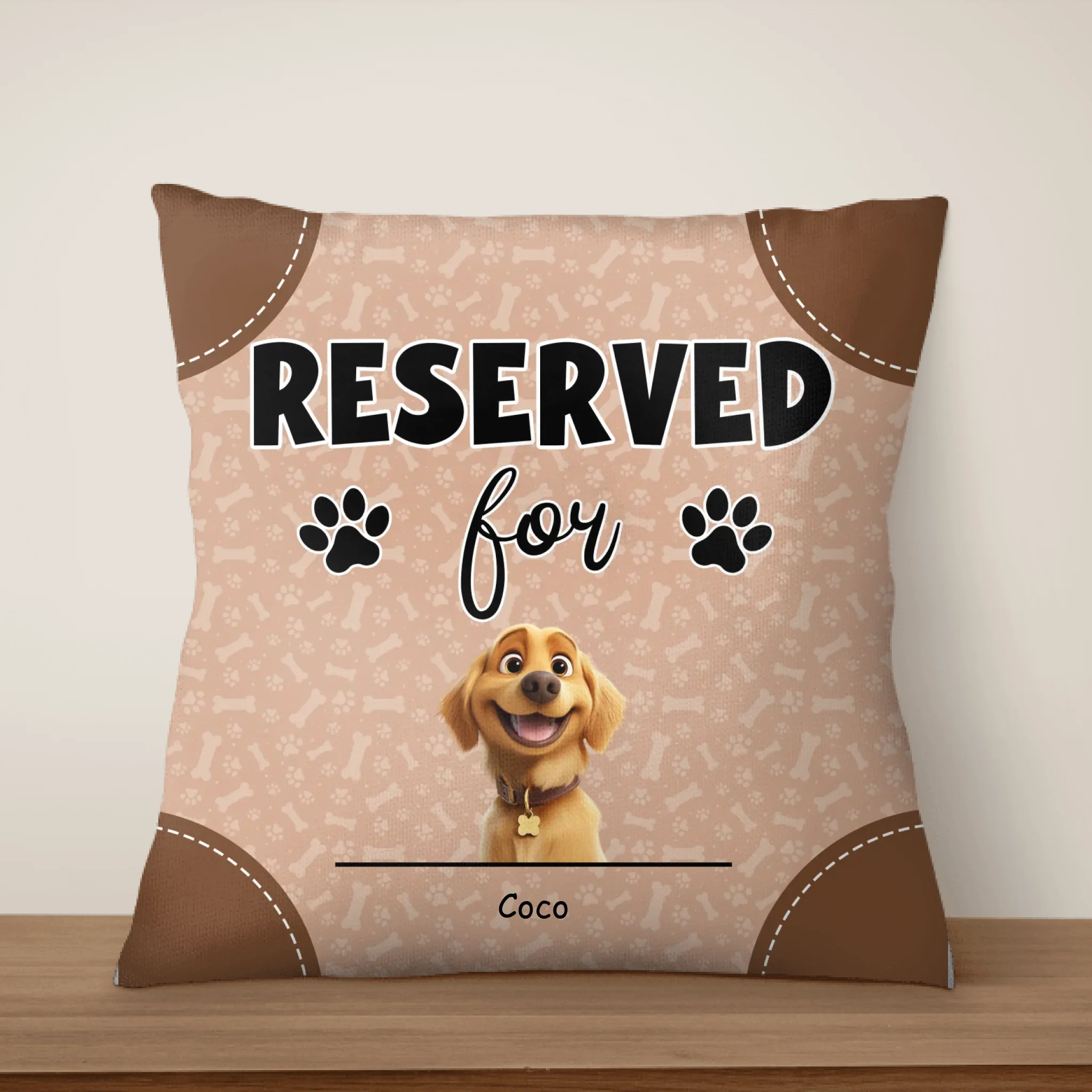 Reserved For My Dog - Personalized Pillow, Funny Gift for Dog Lover, Dog Owners Gift