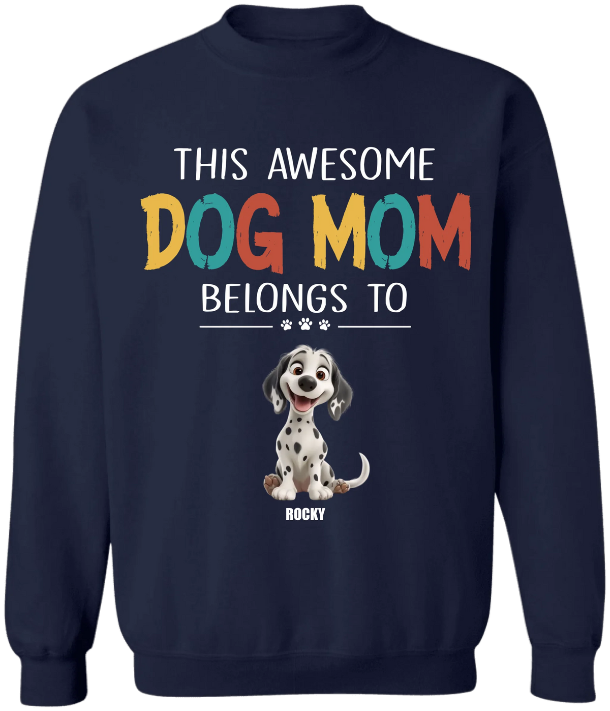 This Awesome Dog Mom Belongs To - Personalized T-Shirt, Gift For Dog Mom, Dog Dad