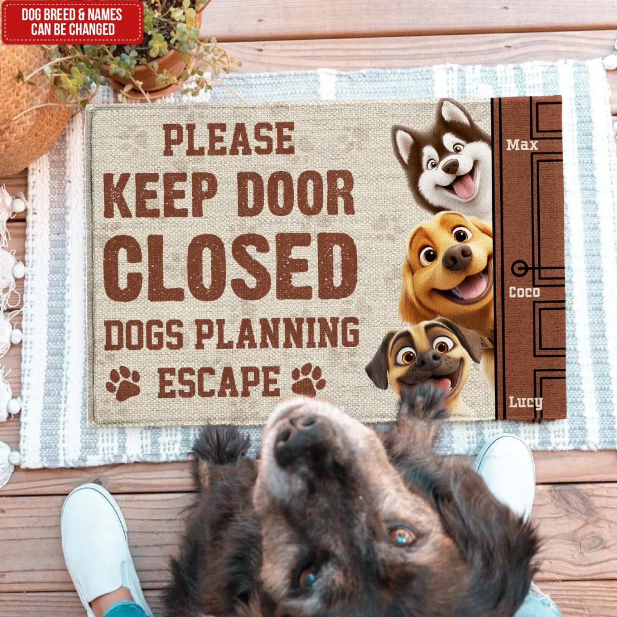 Dog Doormat, Please Keep Door Closed Dog Planning Escape - Personalized Doormat, Gift For Dog Lover