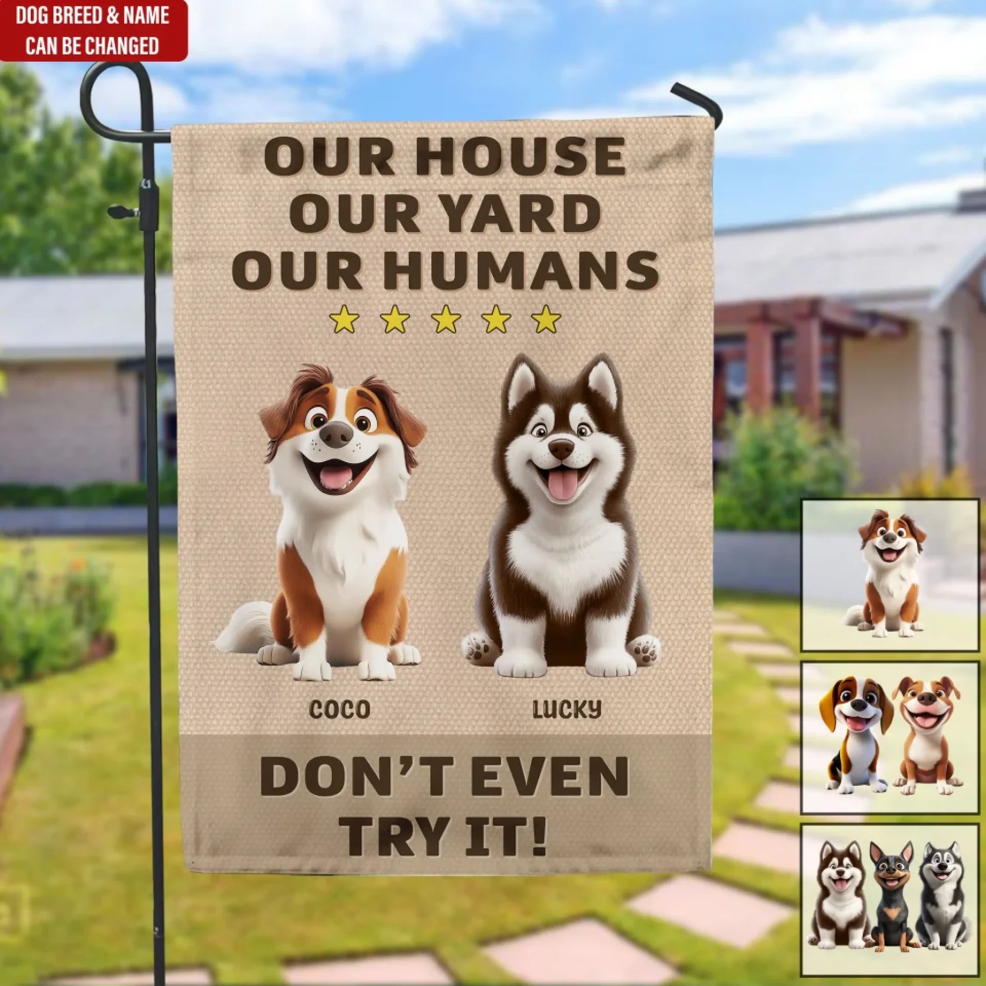 Our House Our Yard - Personalized Garden Flag, Gift For Dog Lovers, Dog Cute Flag