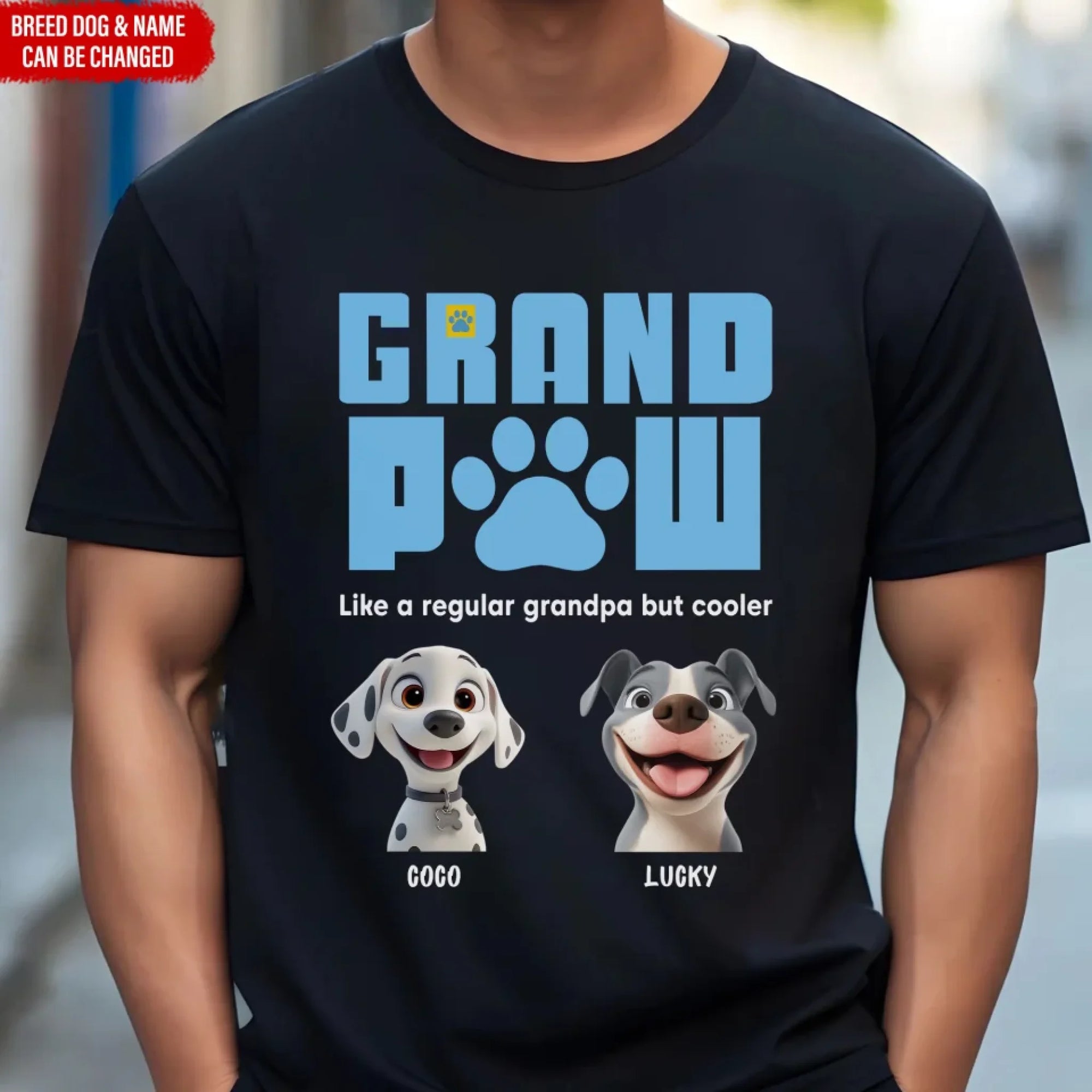 Grandpaw Like a Regular Grandpa But Cooler - Personalized T-shirt, Funny Gift for Grandpa, Father's Day For Dog Dad/Grandpa