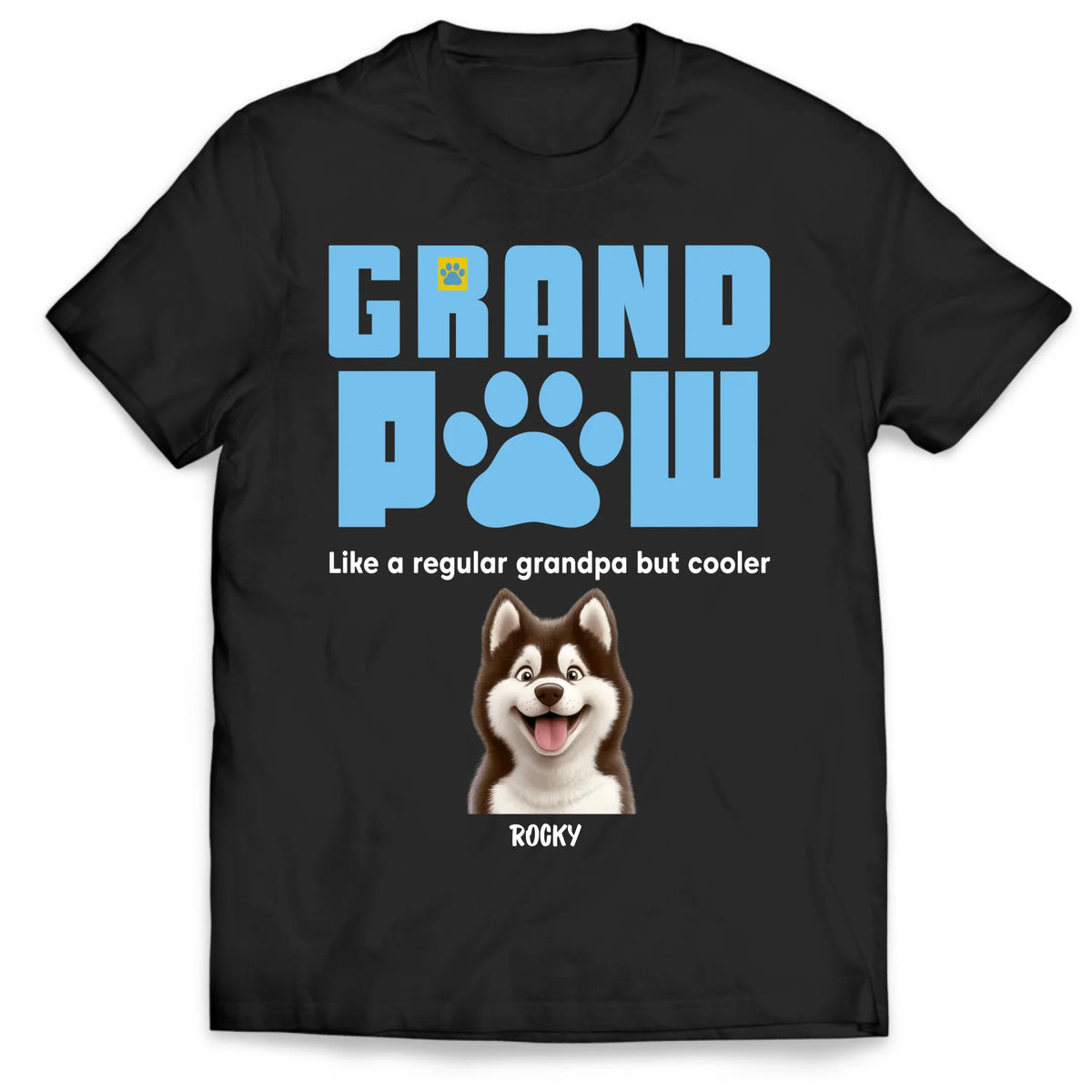 Grandpaw Like a Regular Grandpa But Cooler - Personalized T-shirt, Funny Gift for Grandpa, Father's Day For Dog Dad/Grandpa