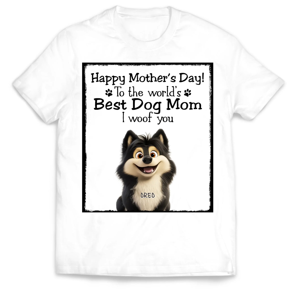 Happy Mother&#39;s Day To The Best Dog Mom - Personalized T-Shirt, Gift For Dog Lovers