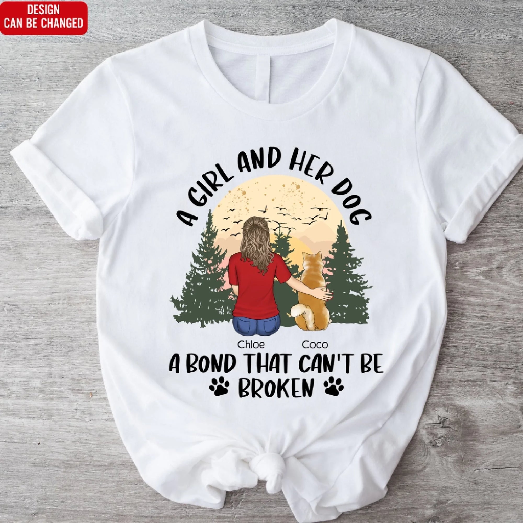 A Girl And Her Dog, A Bond That Can't Be Broken - Personalized T-shirt, Gift for Dog Lover, Dog Mom Gift
