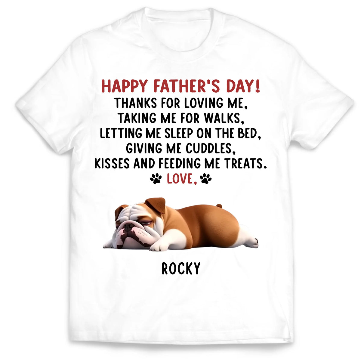 Happy Father's Day To The Best Dog Dad - Personalized T-Shirt, Gift For Dog Dad