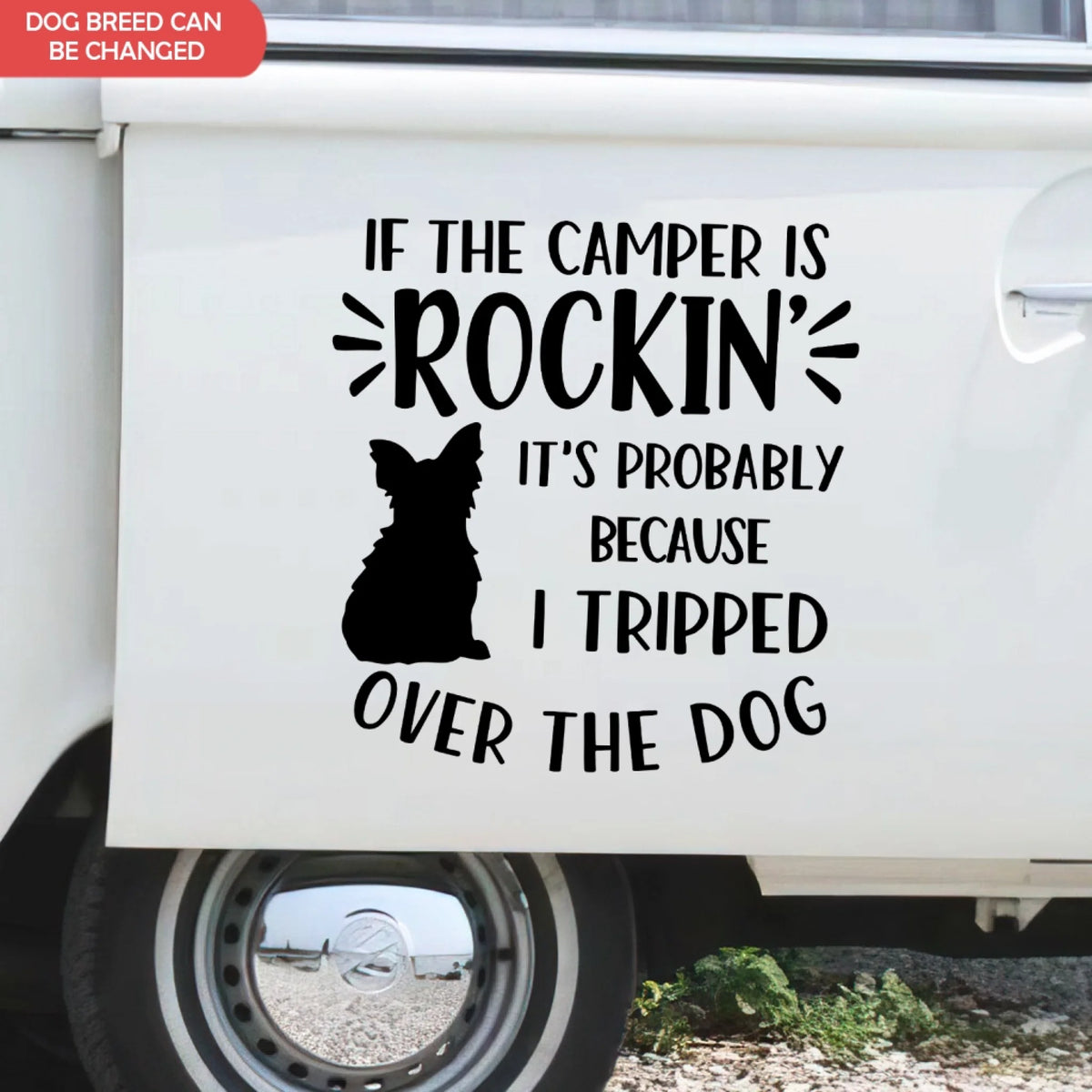If The Camper is Rockin - Personalized Decal, Funny Campsite Decal, Custom Dog Camper Gift