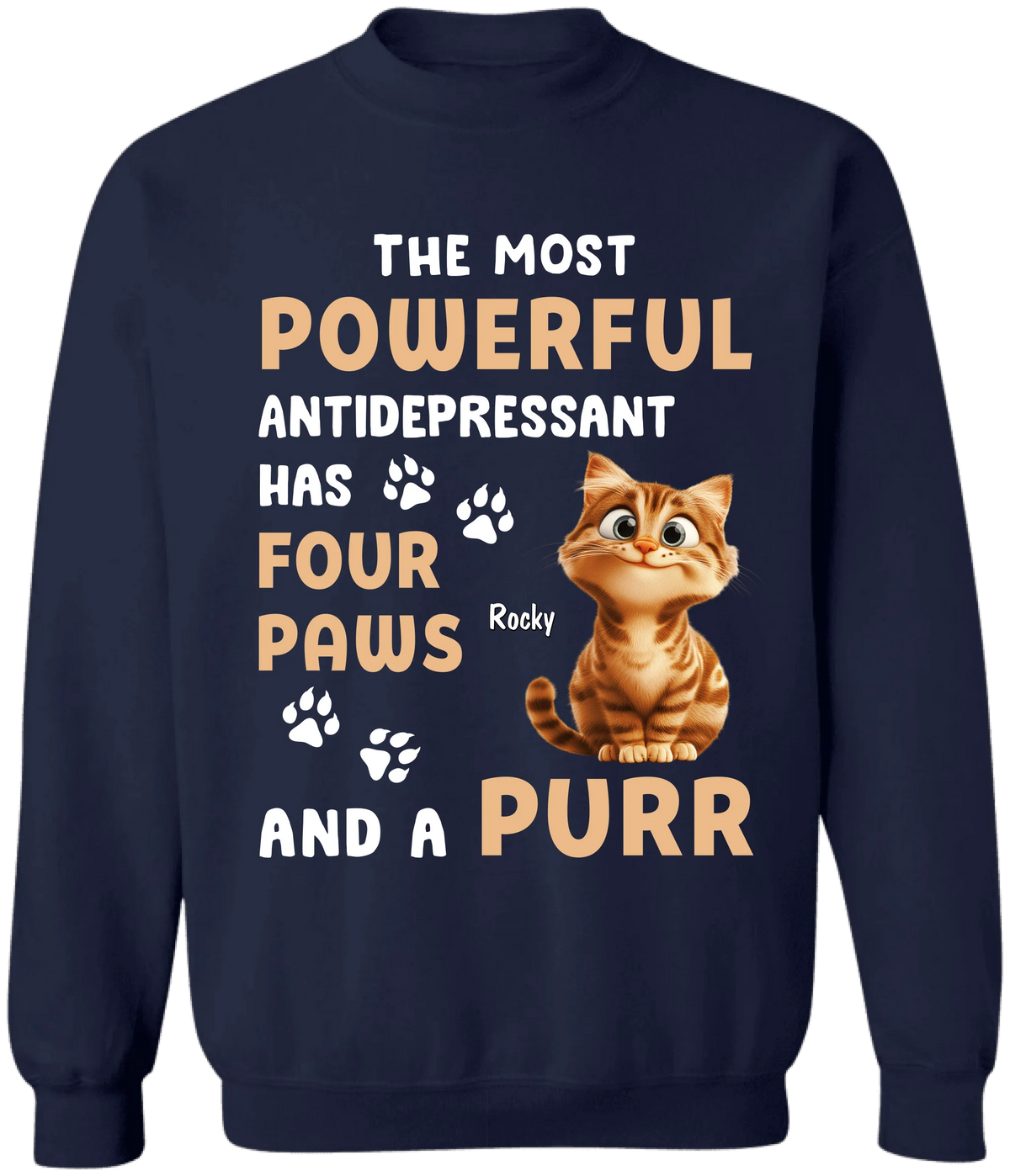 The Most Powerful Antidepressant Has Four Paws And A Purr - Personalized T-Shirt, Gift for Cat Lover