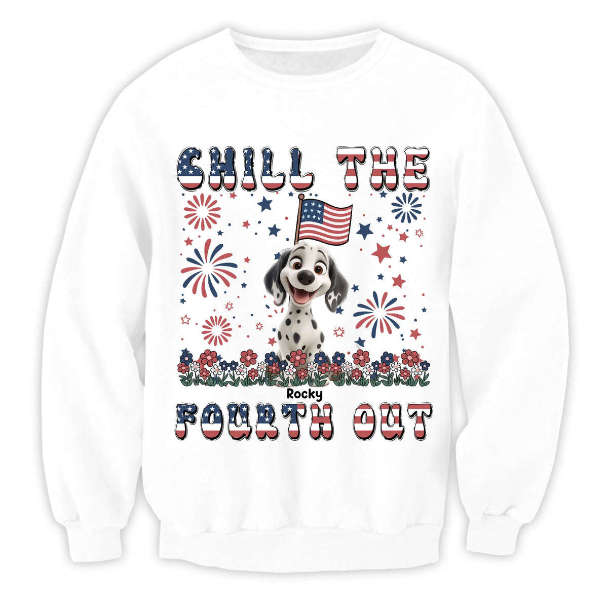 Chill The Fourth Out - Personalized T-Shirt, 4th Of July Dog Lover Gift