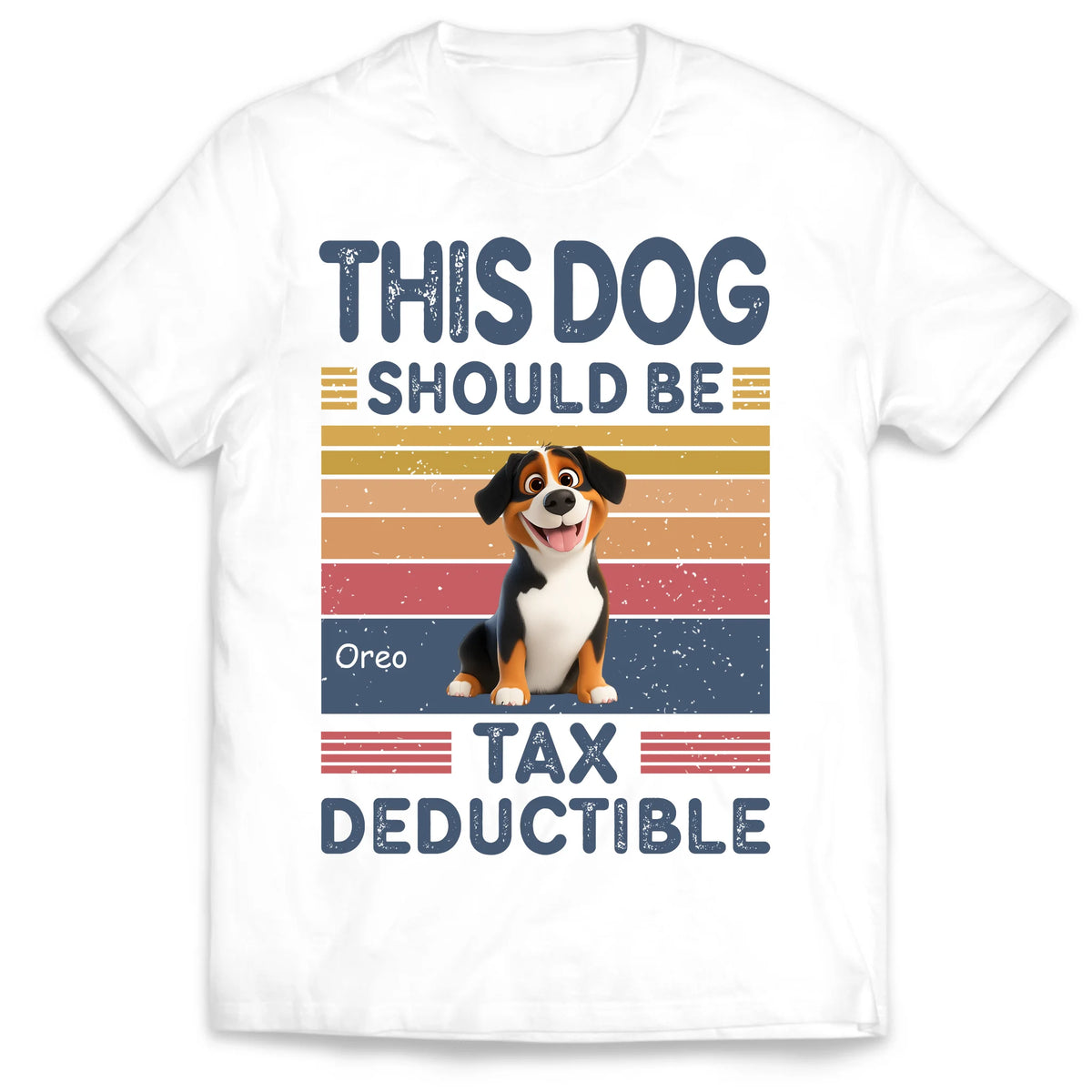 Dogs Should Be Tax Deductible - Personalized Tshirt, Gift for Dog Lover, Shirt For Pet Owners