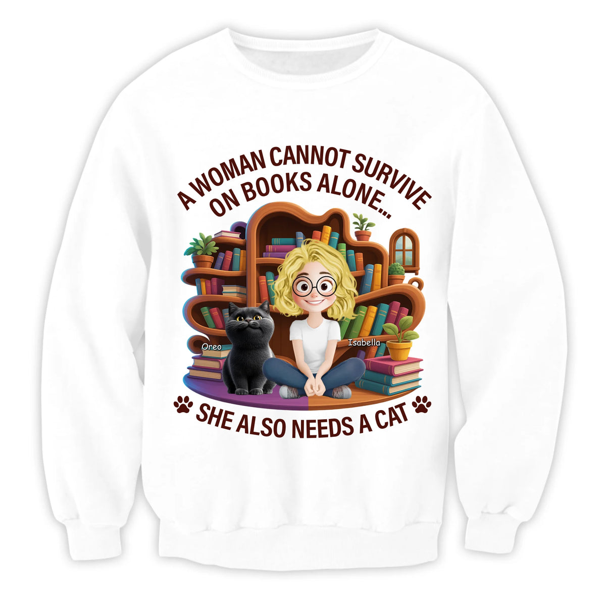 A Woman Cannot Survive On Books Alone... She Also Needs Cats - Personalized T-Shirt, Gift For Cat Lover