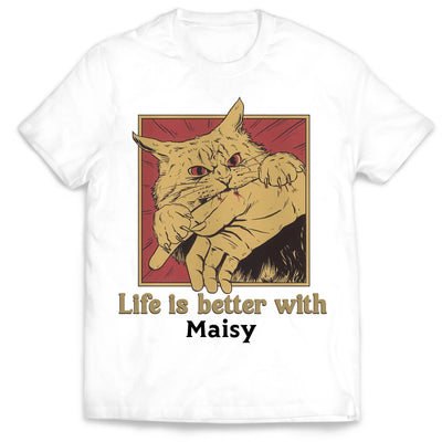 Life Is Better With Cat - Personalized Tshirt, Gift For Cat Lover, Cat Bite Shirt