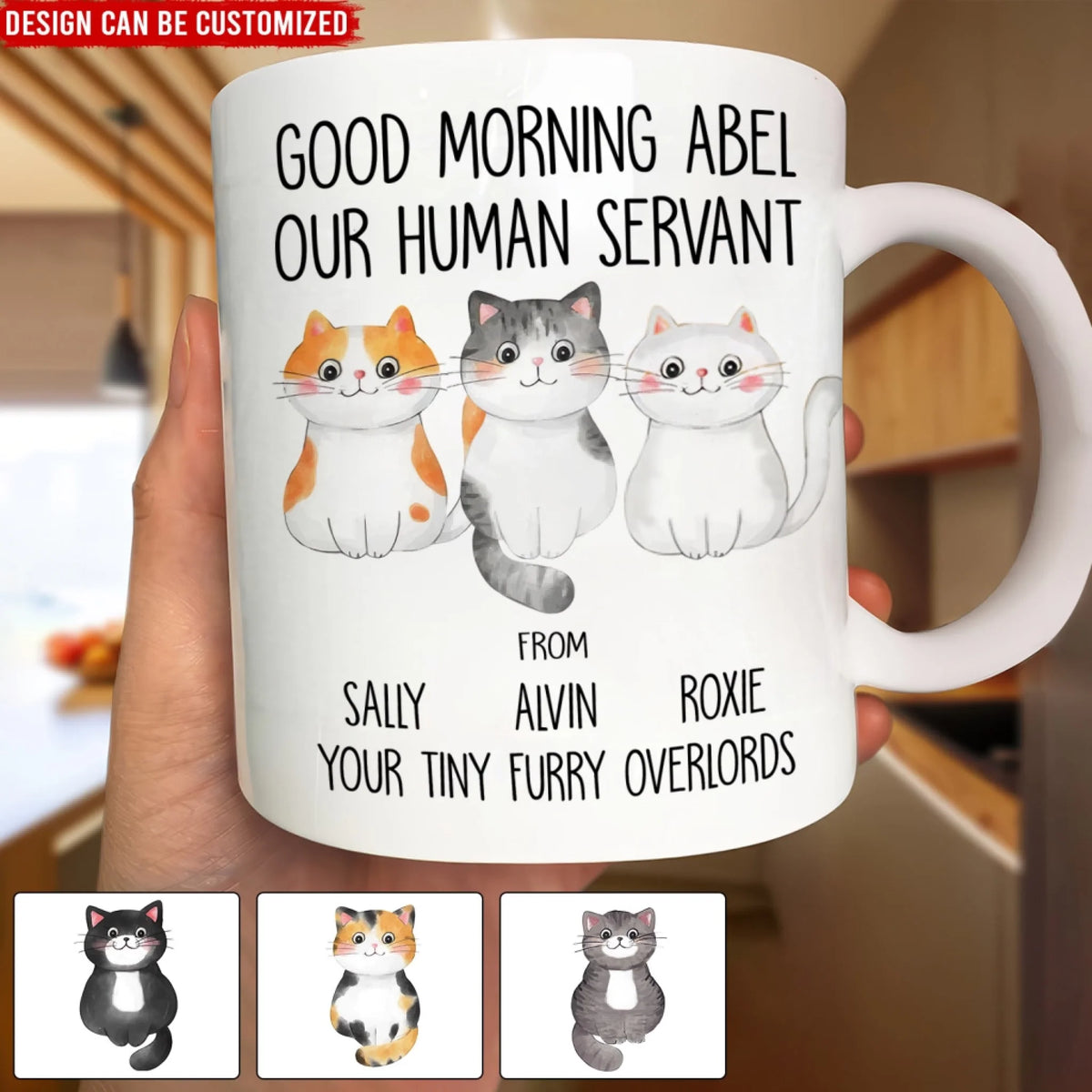 Good Morning Our Human Servant Your Tiny Furry Overlords - Personalized Mug, Gift For Cat Lover