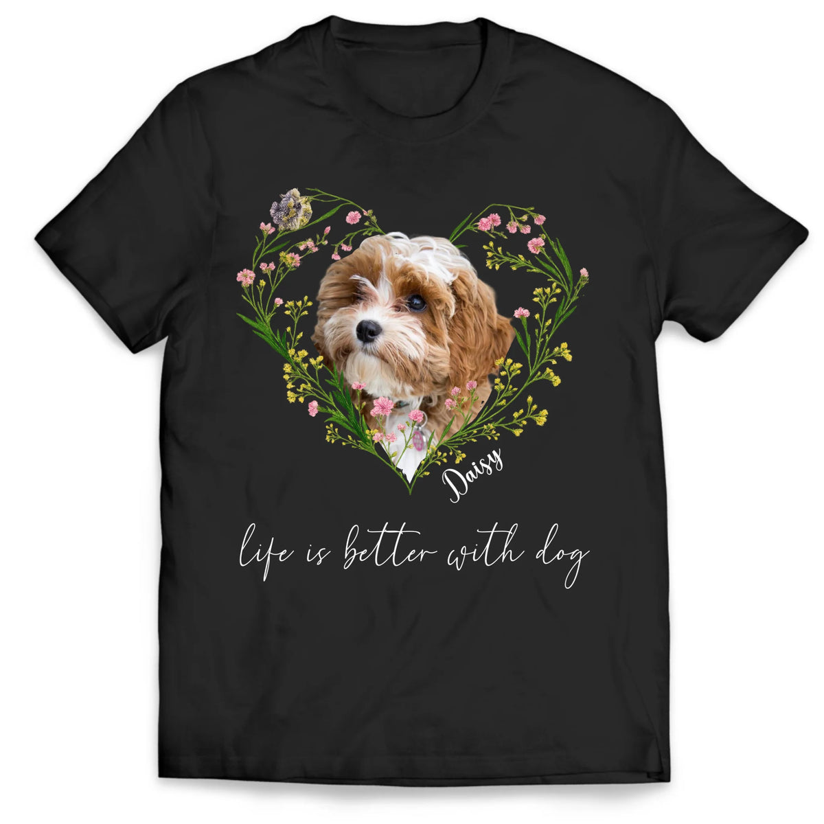Life Is Better With Dog - Personalized T-shirt, Gift For Dog Lover