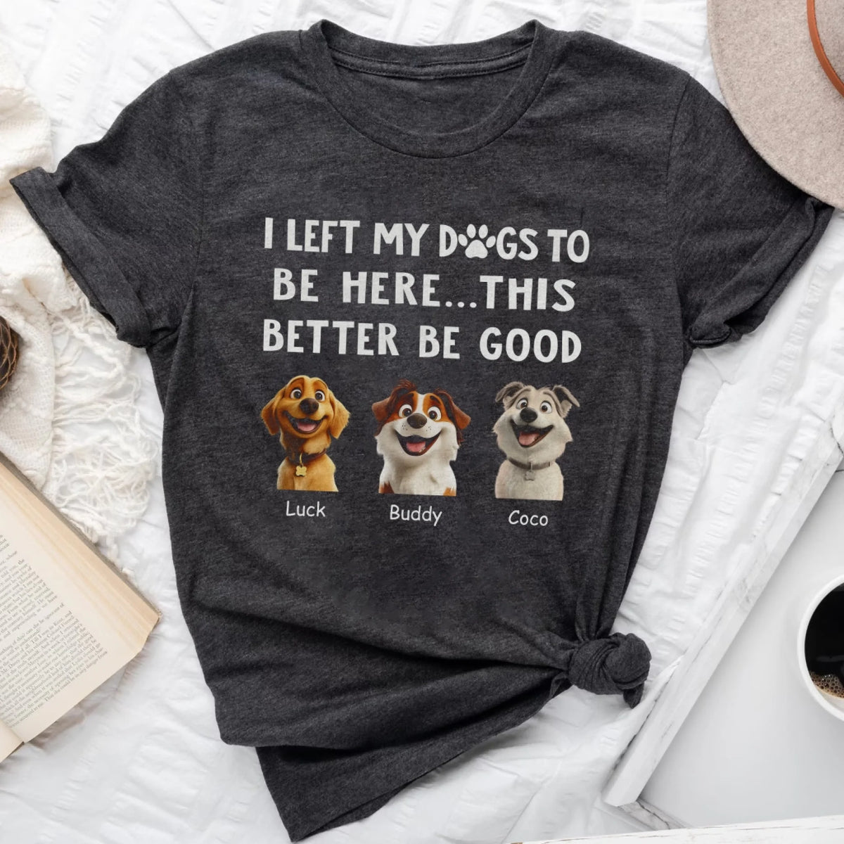 I eft my dogs to be here...this better be good mk 2