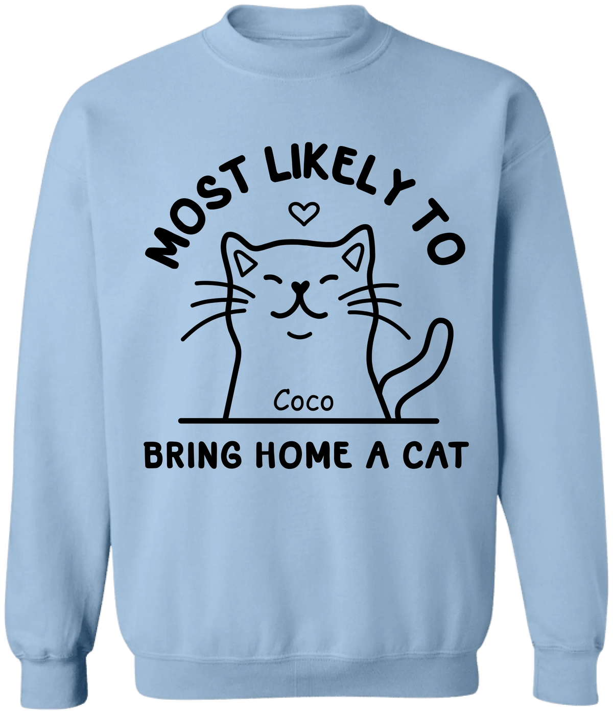 Most Likely To Bring Home A Cat - Personalized T-Shirt, Gift For Cat Lover