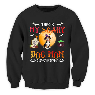 This Is My Dog Mom Costume - Personalized T-Shirt, Halloween Gift For Dog Lovers