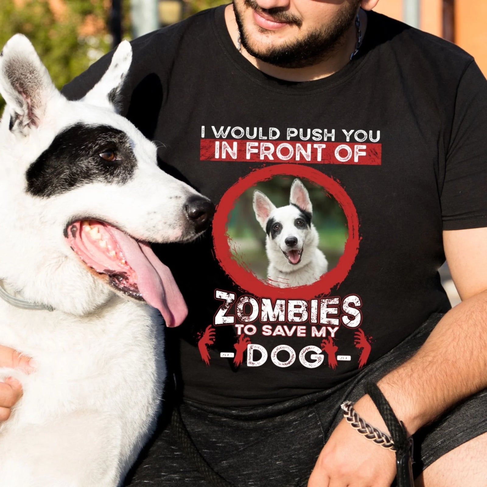 I Would Push You Zombies Save My Dog - Personalized T-Shirt, Gift For Dog Lover, Halloween Dog Mom/Dog Dad Shirt