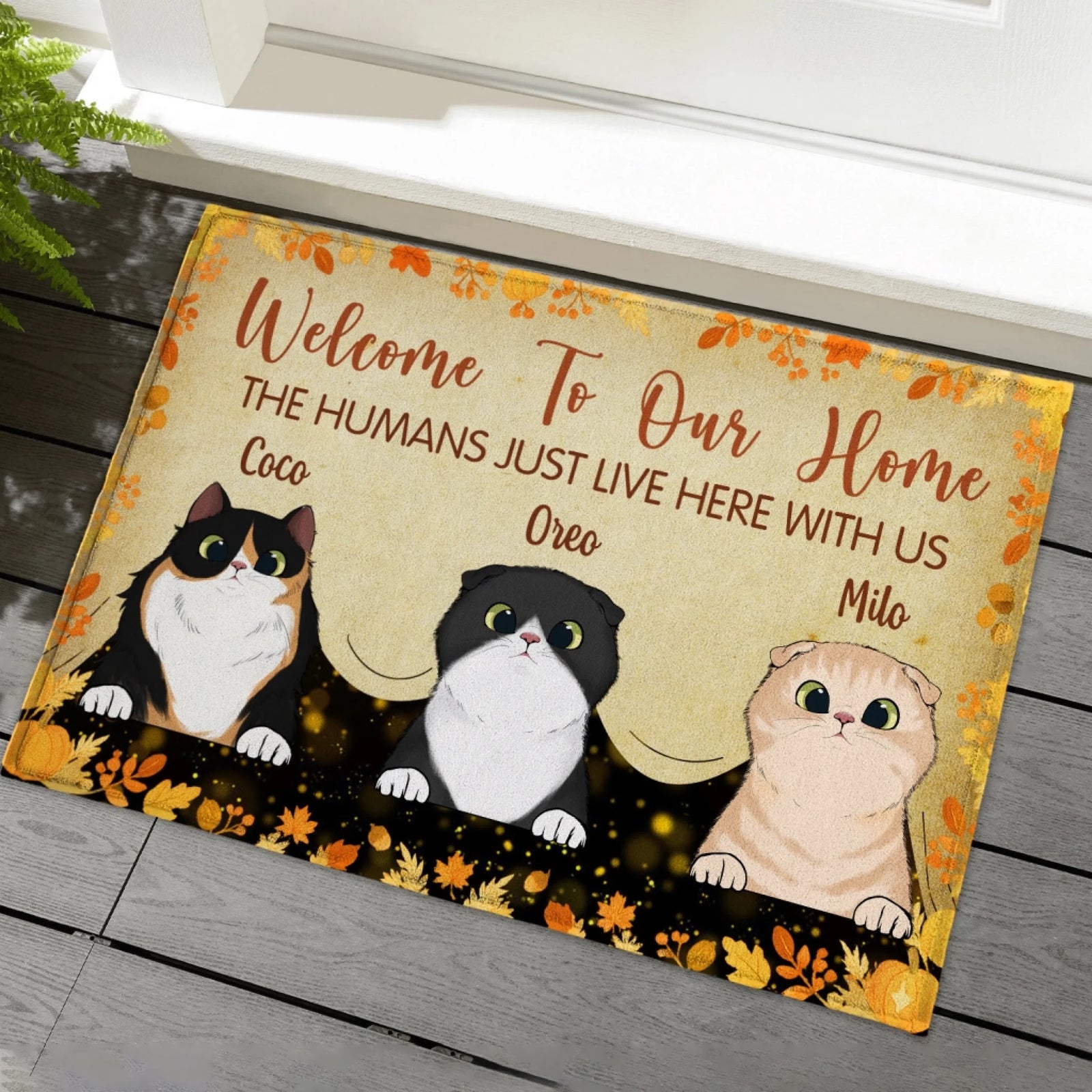 Welcome To Our Home, The Humans Just Live Here With Us - Personalized Doormat, Custom Gift for Cat Lovers, Fall Decor