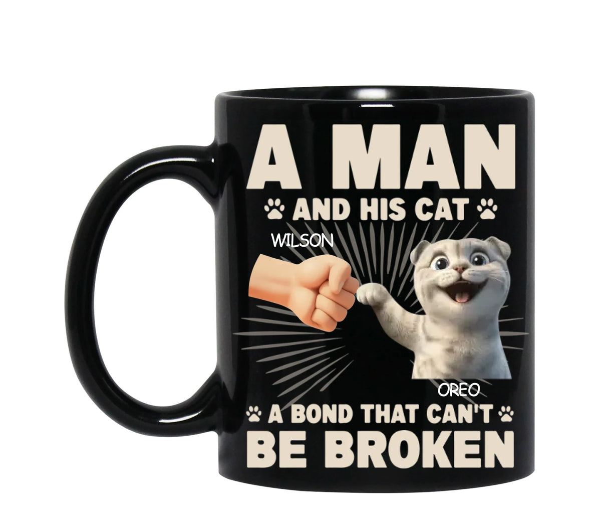 A Man And His Cat A Bond That Can&#39;t Be Broken - Personalized Mug, Funny Gift for Cat Dad, Cat Lover&#39;s Mug