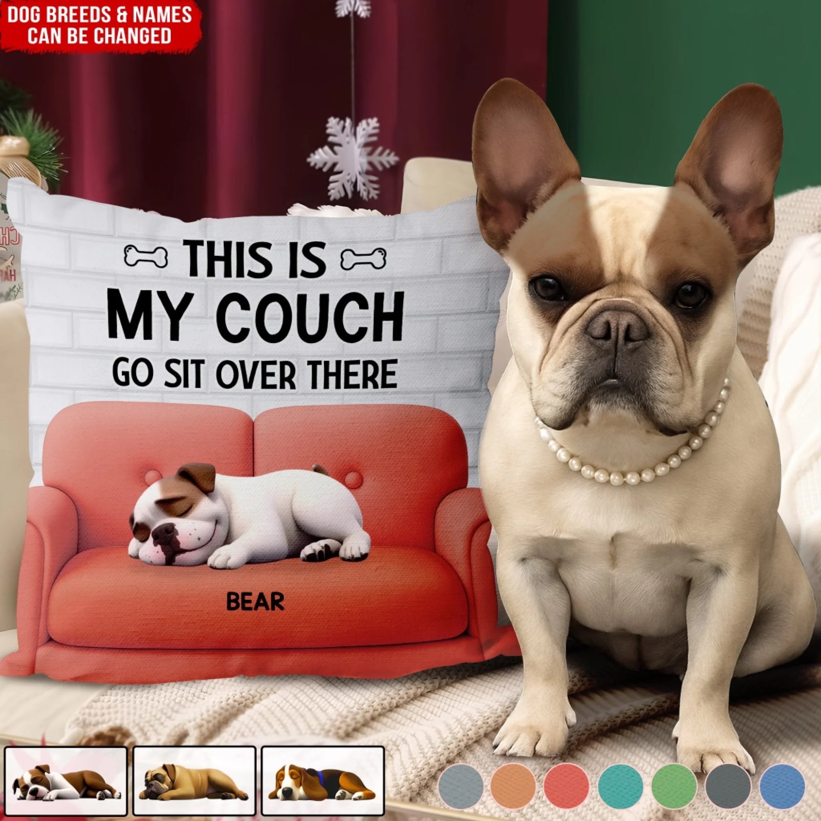This Is My Couch Go Sit Over There - Personalized Pillow, Gift For Dog Lover