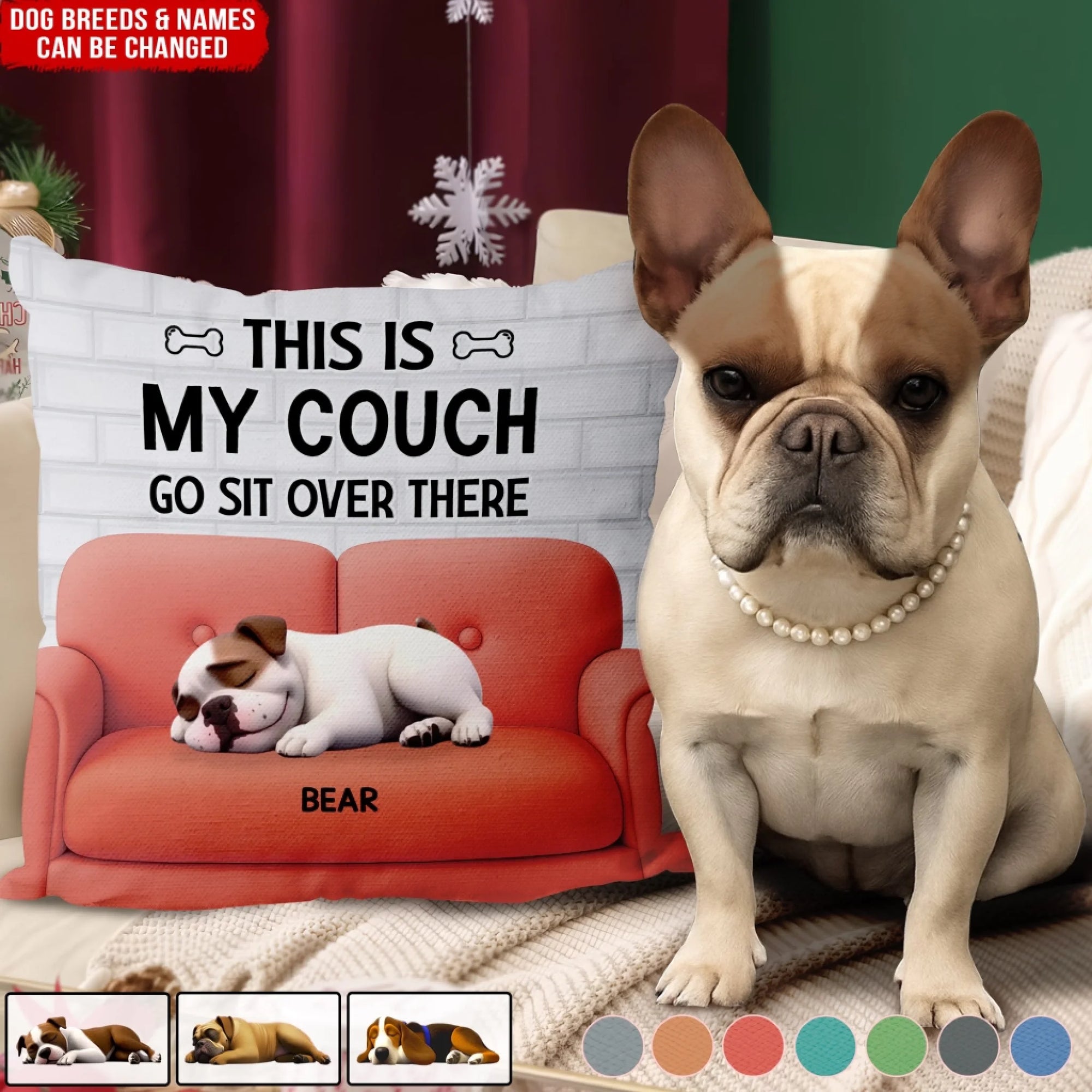 This Is My Couch Go Sit Over There - Personalized Pillow, Gift For Dog Lover
