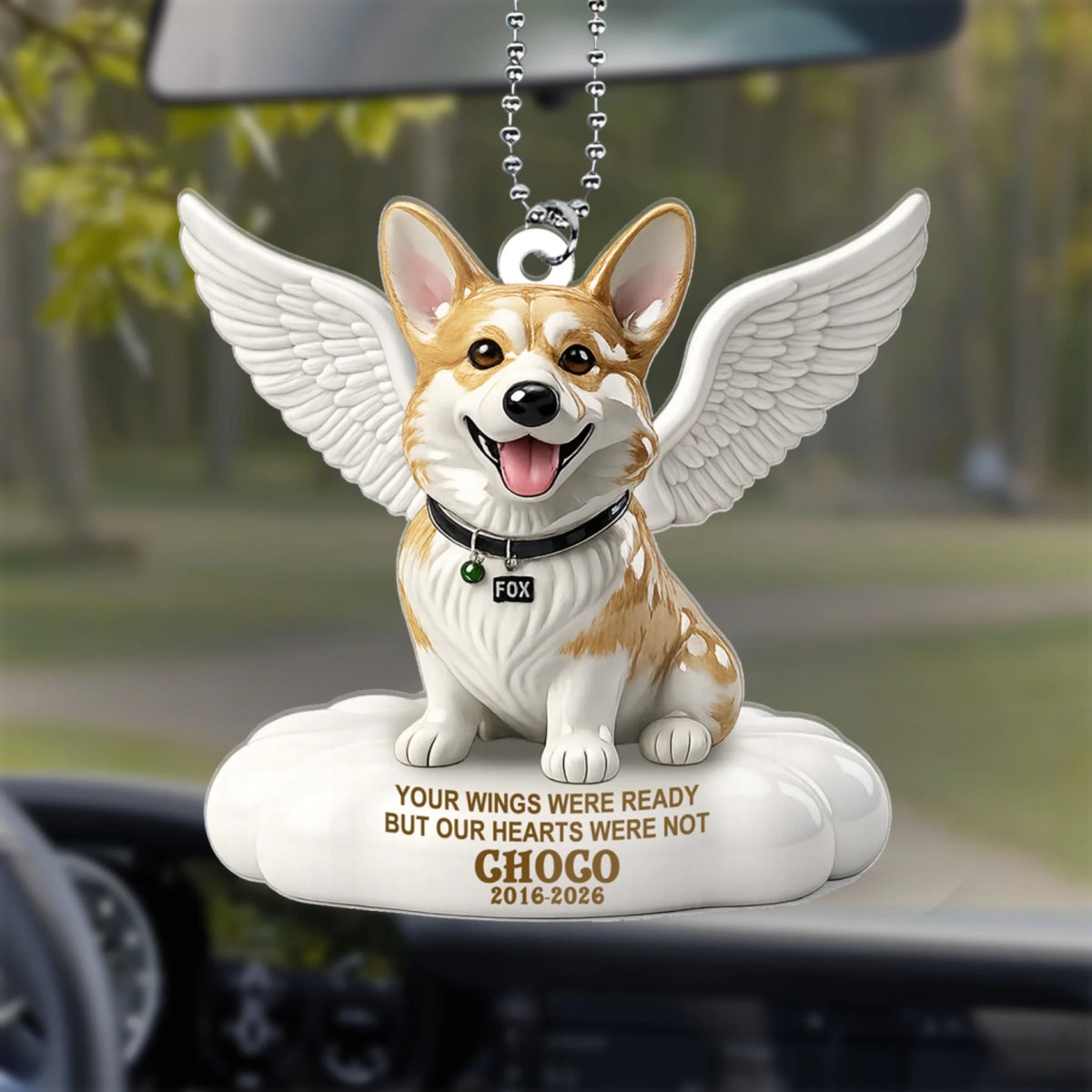Ceramic Pet Figurine Your Wings Were Ready, My Heart Was Not - Personalized Acrylic Car Hanger, Memorial Gift, Pet Lover Sympathy Gift, Dog, Cat Owner Keepsake Gift