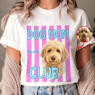 Pet Mom Club - Personalized T-Shirt, Gift For Cat Mom, Dog Mom, Drawing Pet's Water Color Portrait From Photo, Cute Stripe Shirt For Pet Lovers
