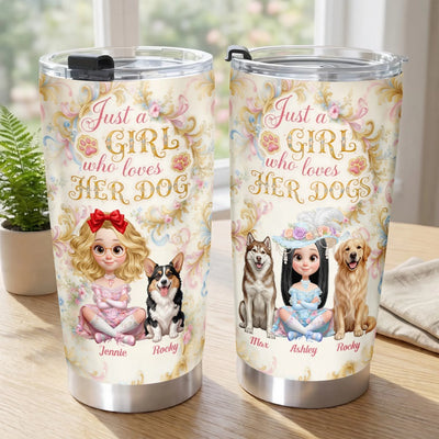 Just A Girl Who Loves Her Dog Rococo Style - Personalized Tumbler, Gift For Dog Lovers, Dog Mom Gift