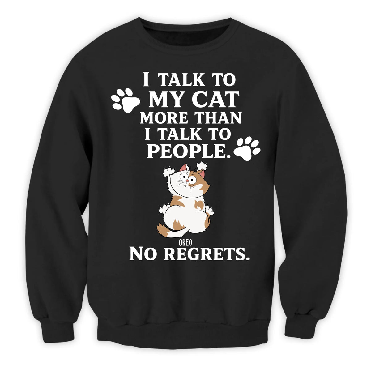 I Talk To My Cat So Much - Personalized T-shirt, Custom Cat Lovers Shirt, Cat Is My Love Tee