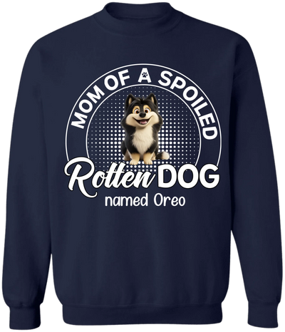 Spoiled Rotten Dog - Personalized T-Shirt, Gift Idea For Dog Mom/Dog Dad - 125TS03UP