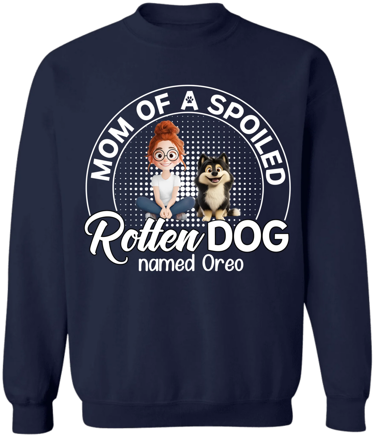 Mom/Dad Of Spoiled Rotten Dog - Personalized T-Shirt, Gift For Dog Lovers, Mother’s Day Gift, Father’s Day Gift For Dog Lovers