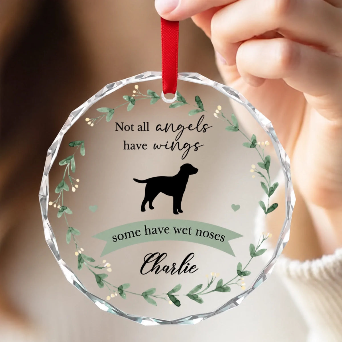 Not All Angels Have Wings Some Have Wet Noses - Personalized Glass Ornament, Custom Losing A Pet Memorial, Pet Memorial Gift, Pet Sympathy Gift